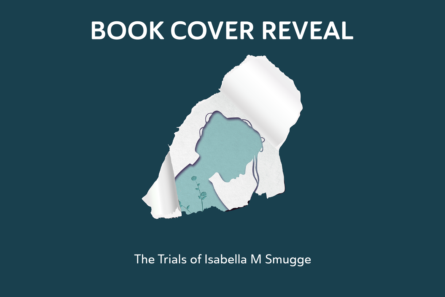 Book Cover Reveal for The Trials of Isabella M Smugge