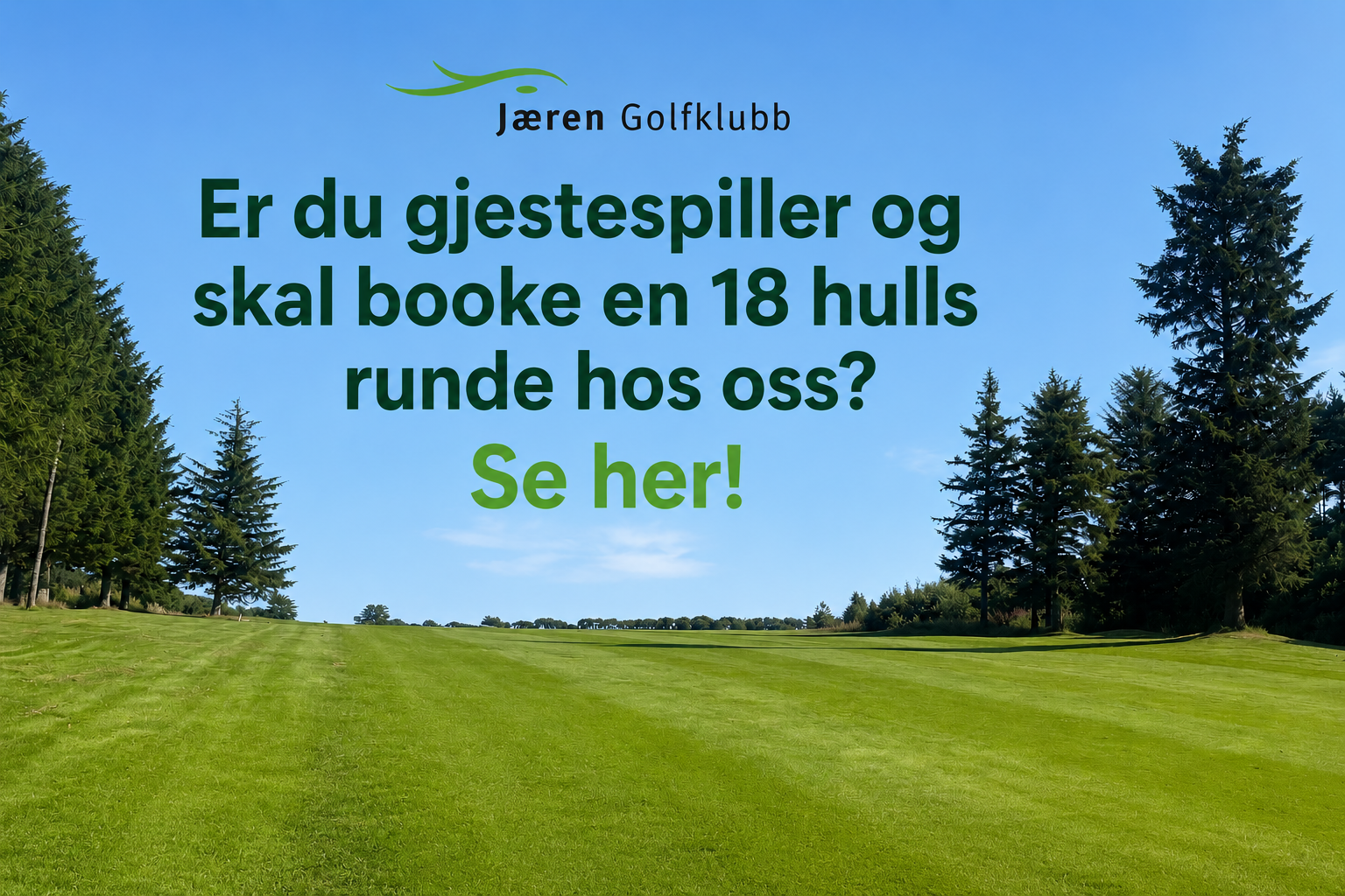 Viktig info - 18 hulls runder greenfee
