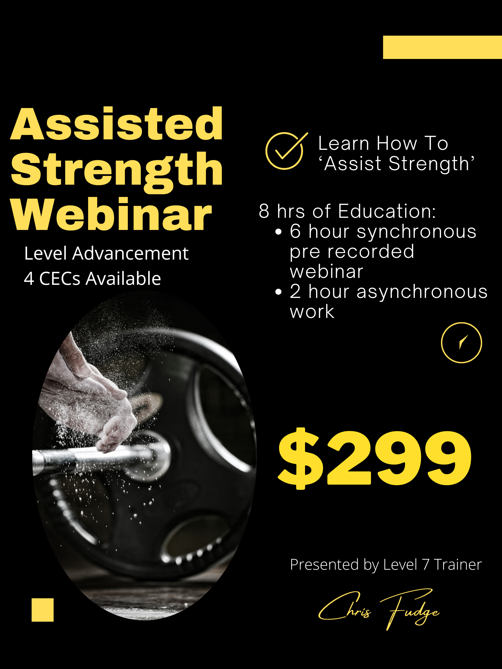 Assisted Strength Recorded Seminar