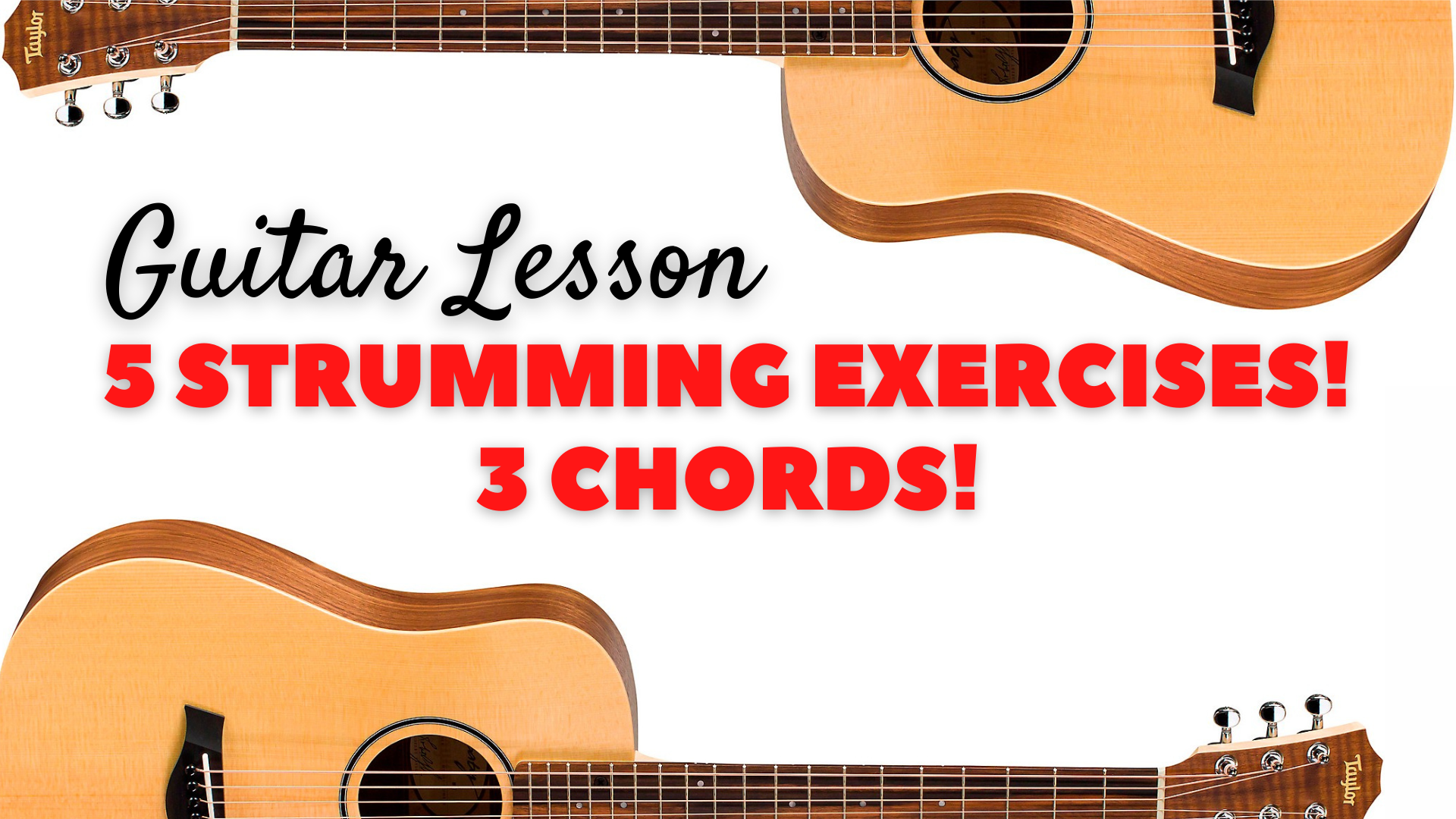 5 Strumming Exercises with 3 Chords for Guitar