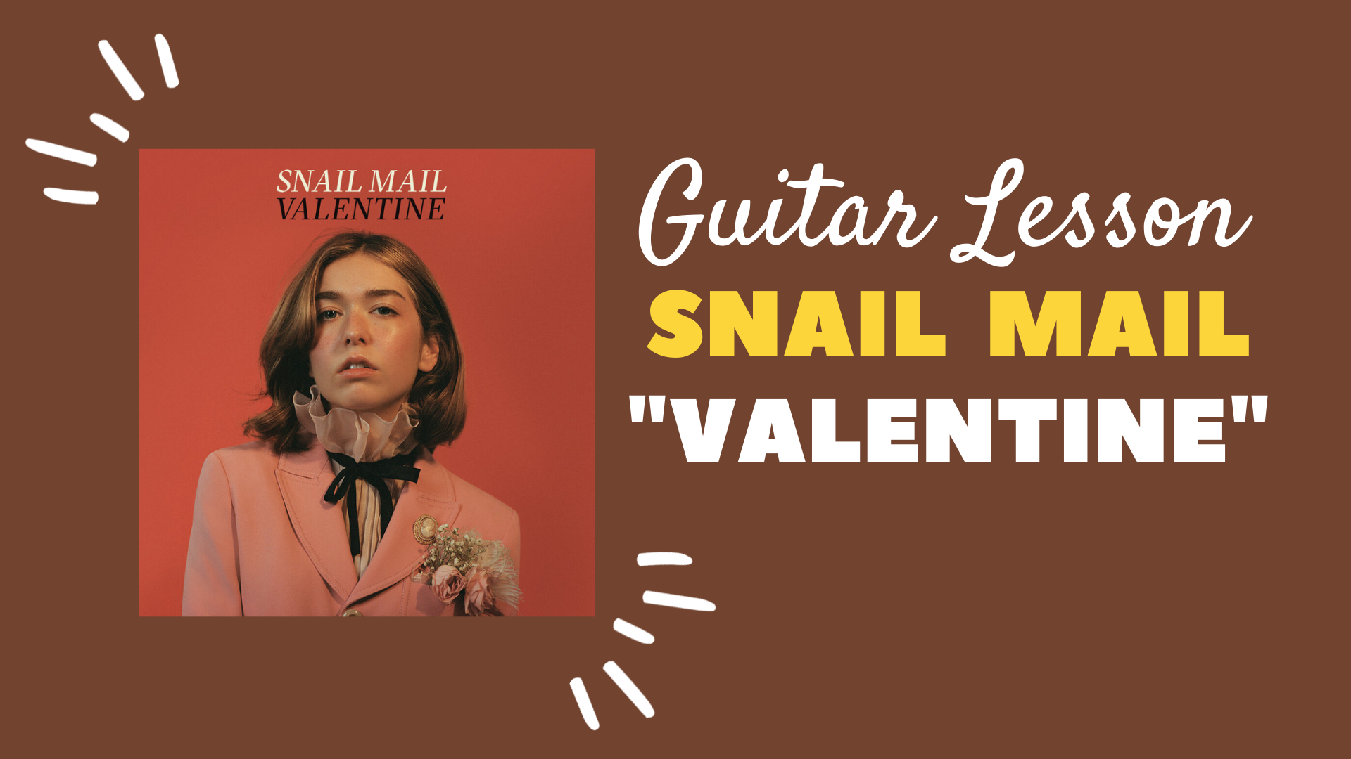 Snail Mail - “Valentine” - Guitar Lesson