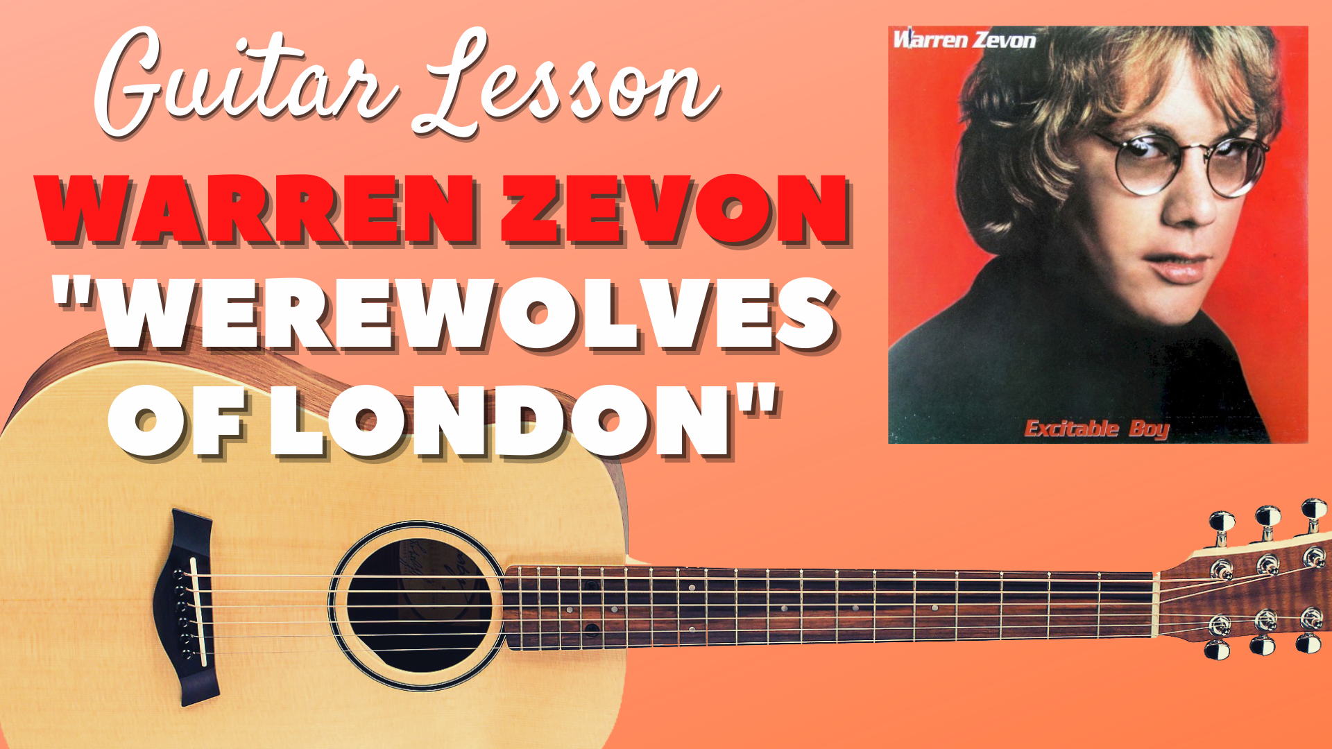 Warren Zevon - “Werewolves of London” - Guitar Lesson