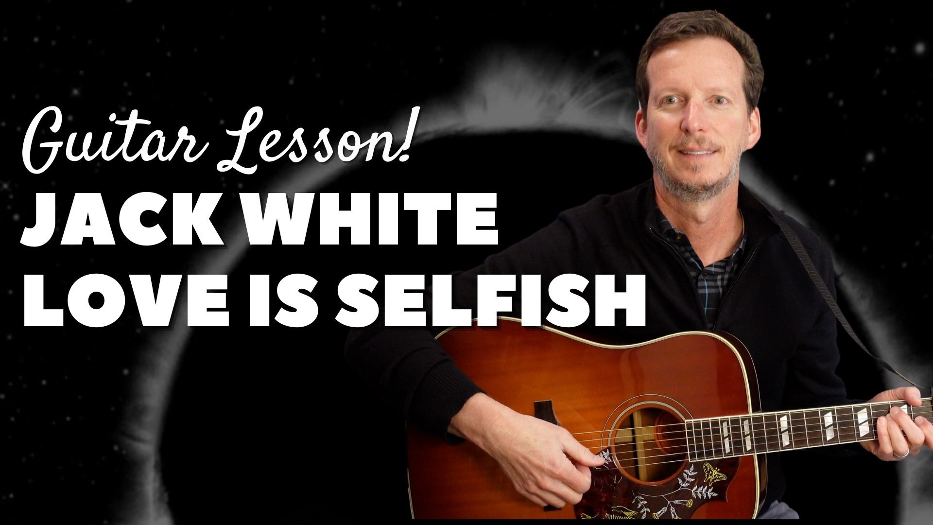 Jack White - "Love is Selfish" - Guitar Lesson