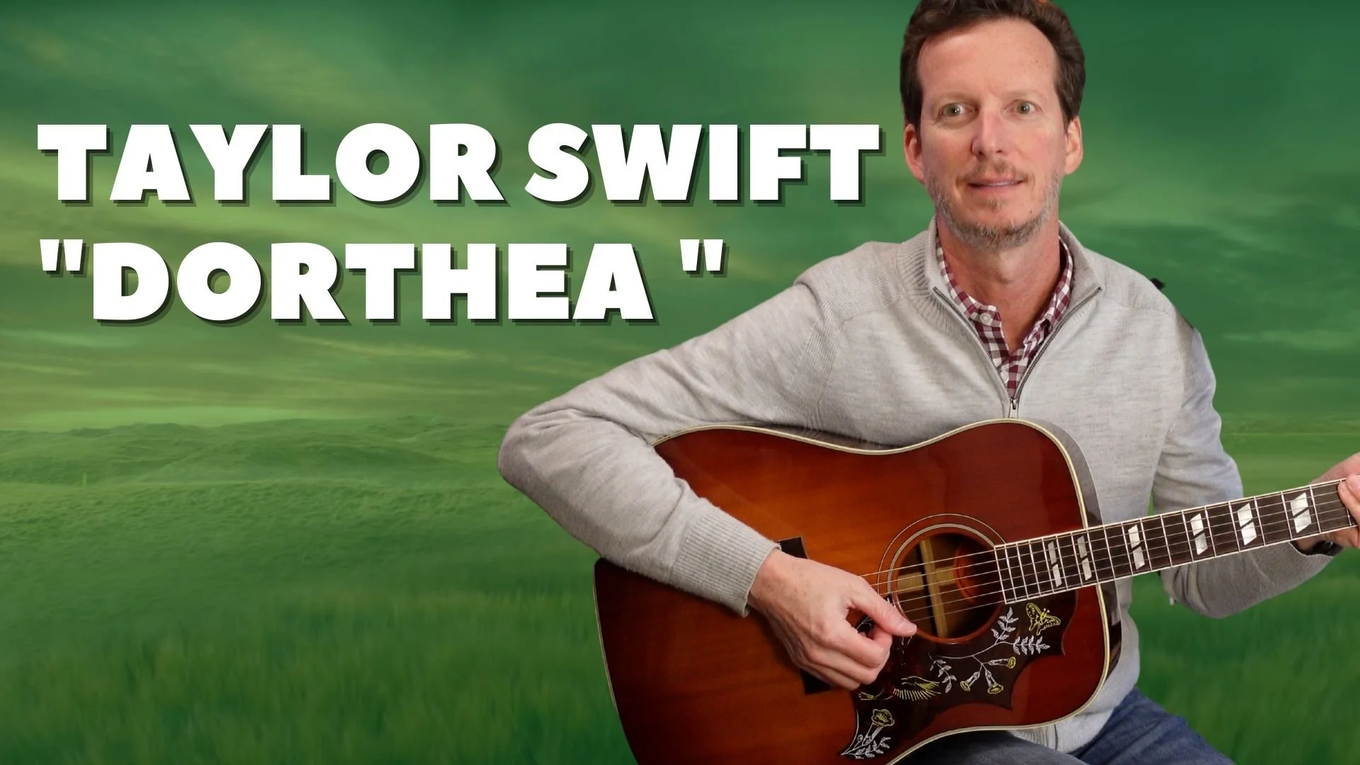 Taylor Swift - "Dorthea" - Guitar Lesson