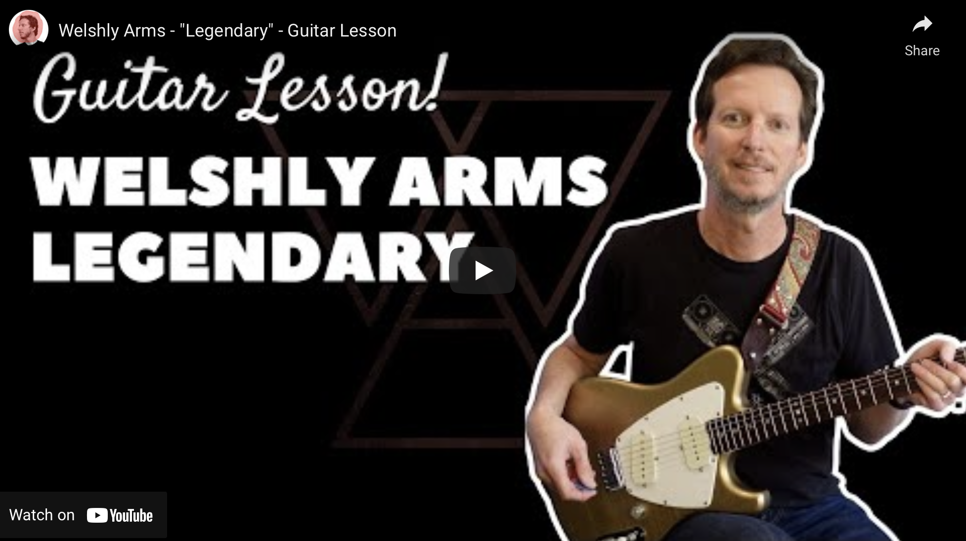 Welshly Arms - "Legendary" - Guitar Lesson