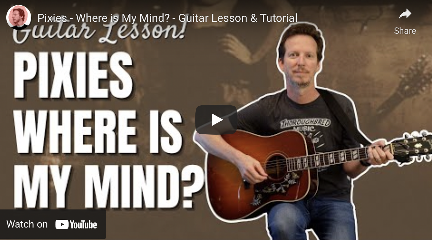 Pixies - Where is My Mind? - Guitar Lesson &amp; Tutorial
