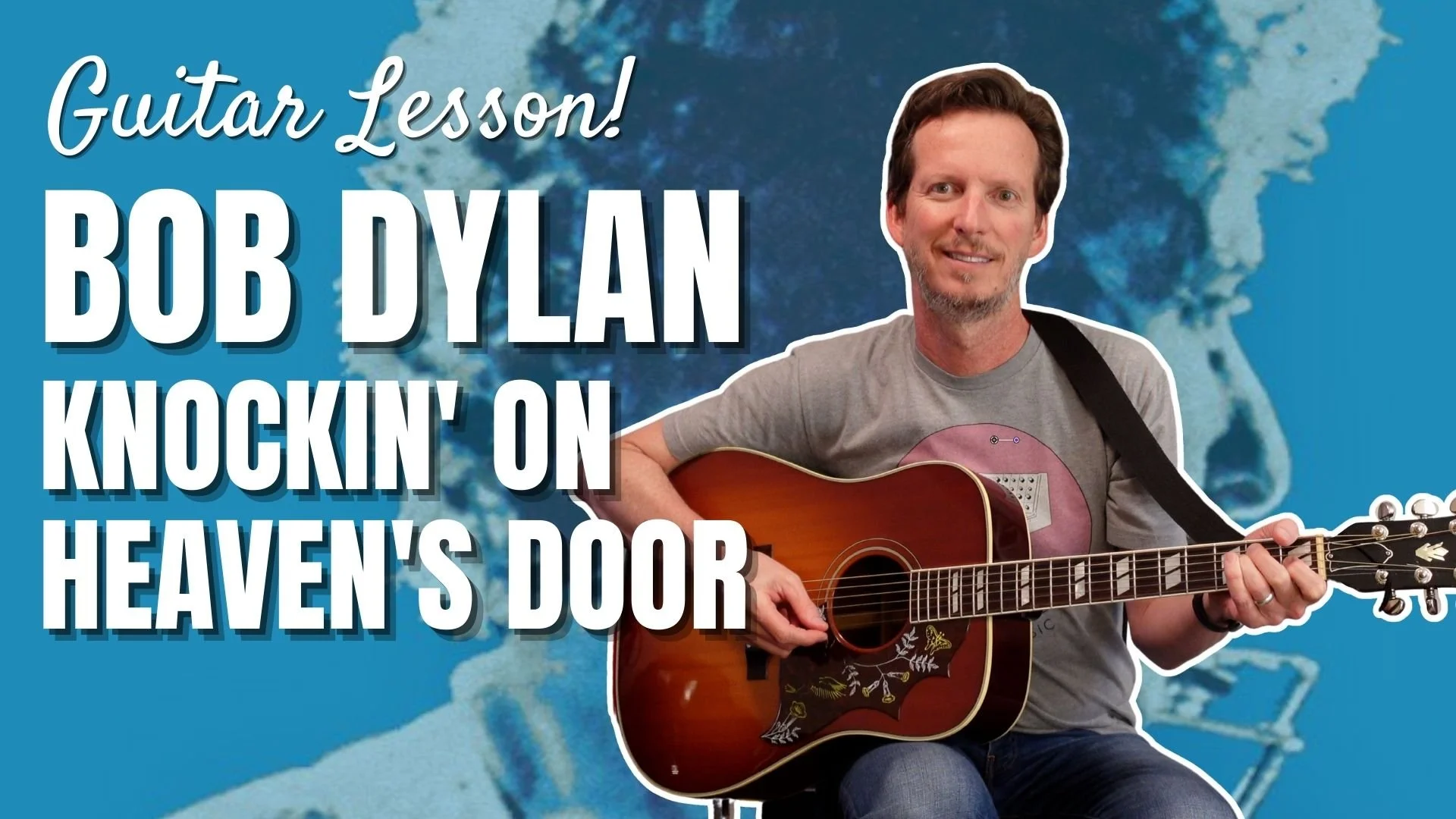 Bob Dylan - Knockin' on Heaven's Door - Guitar Lesson &amp; Tutorial