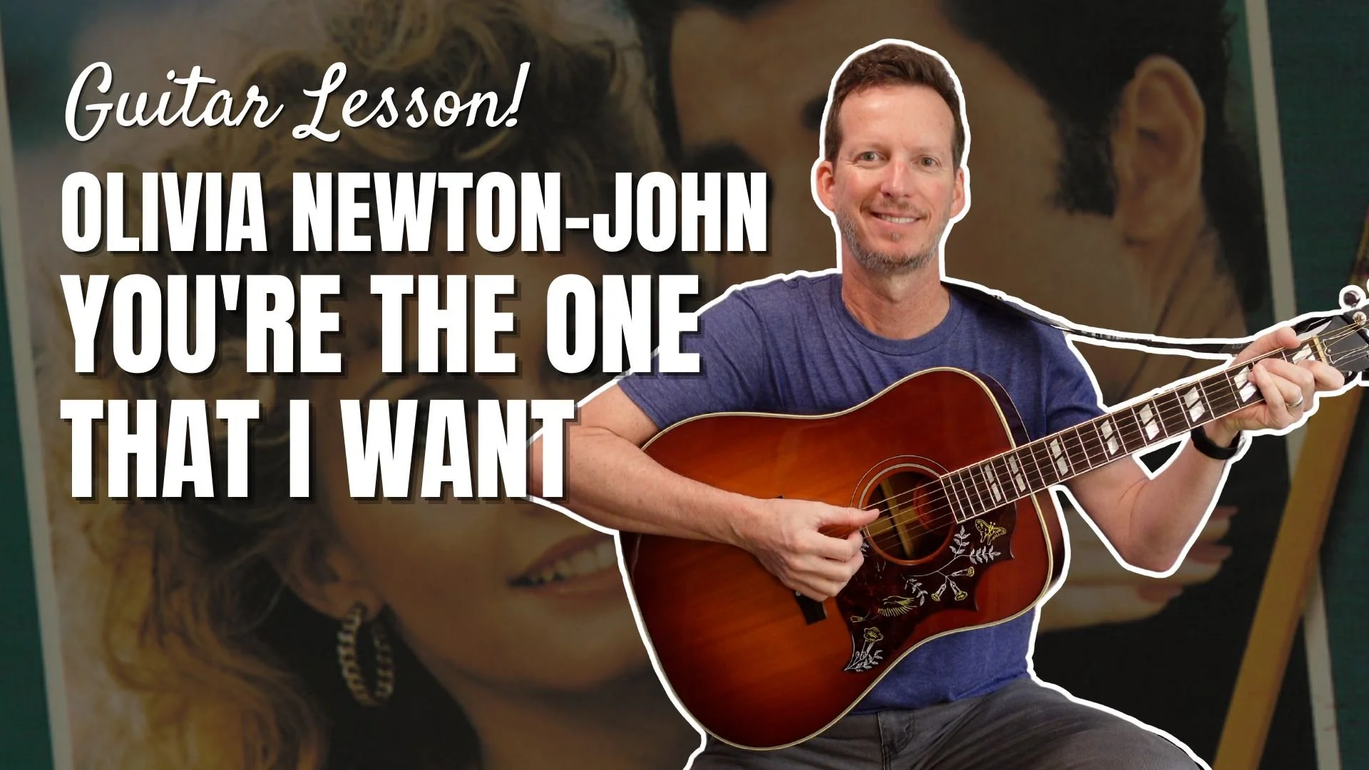 Olivia Newton-John - You're the One That I Want - Guitar Lesson &amp; Tutorial