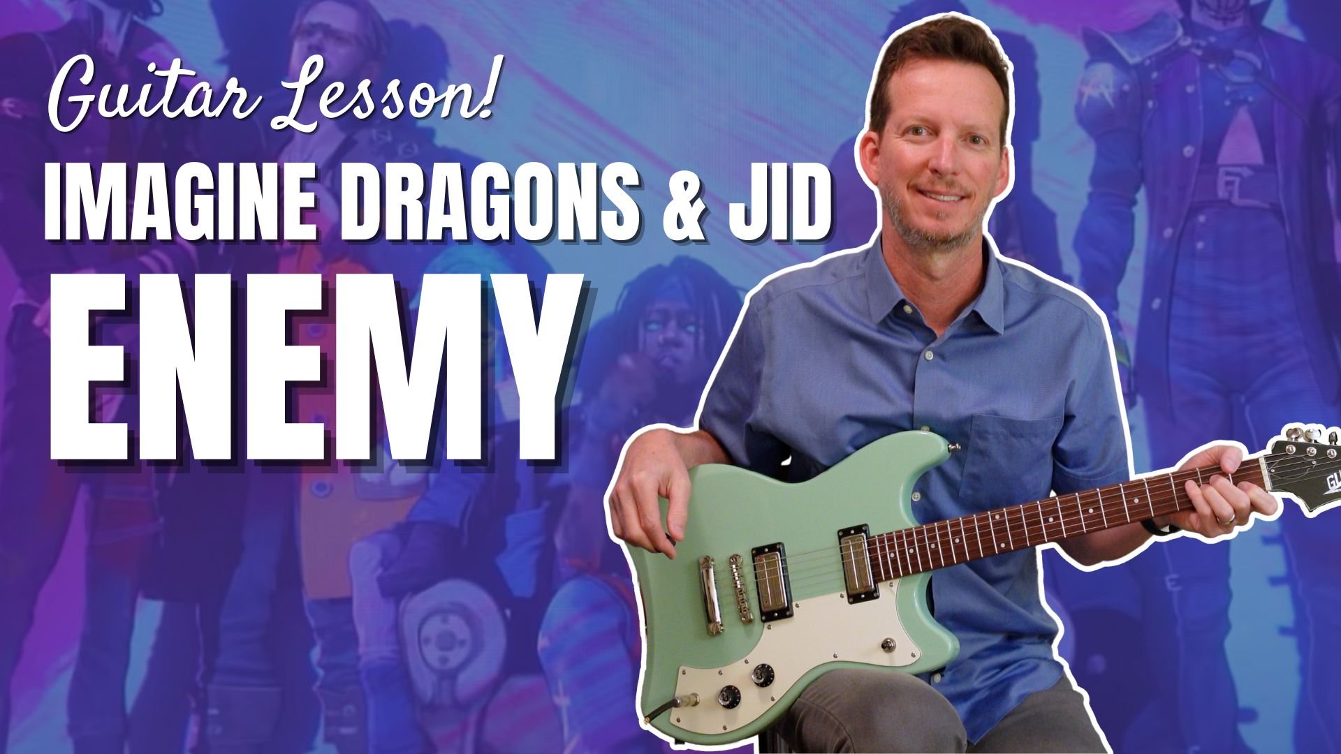 Imagine Dragons &amp; JID - Enemy - Guitar Lesson &amp; Tutorial
