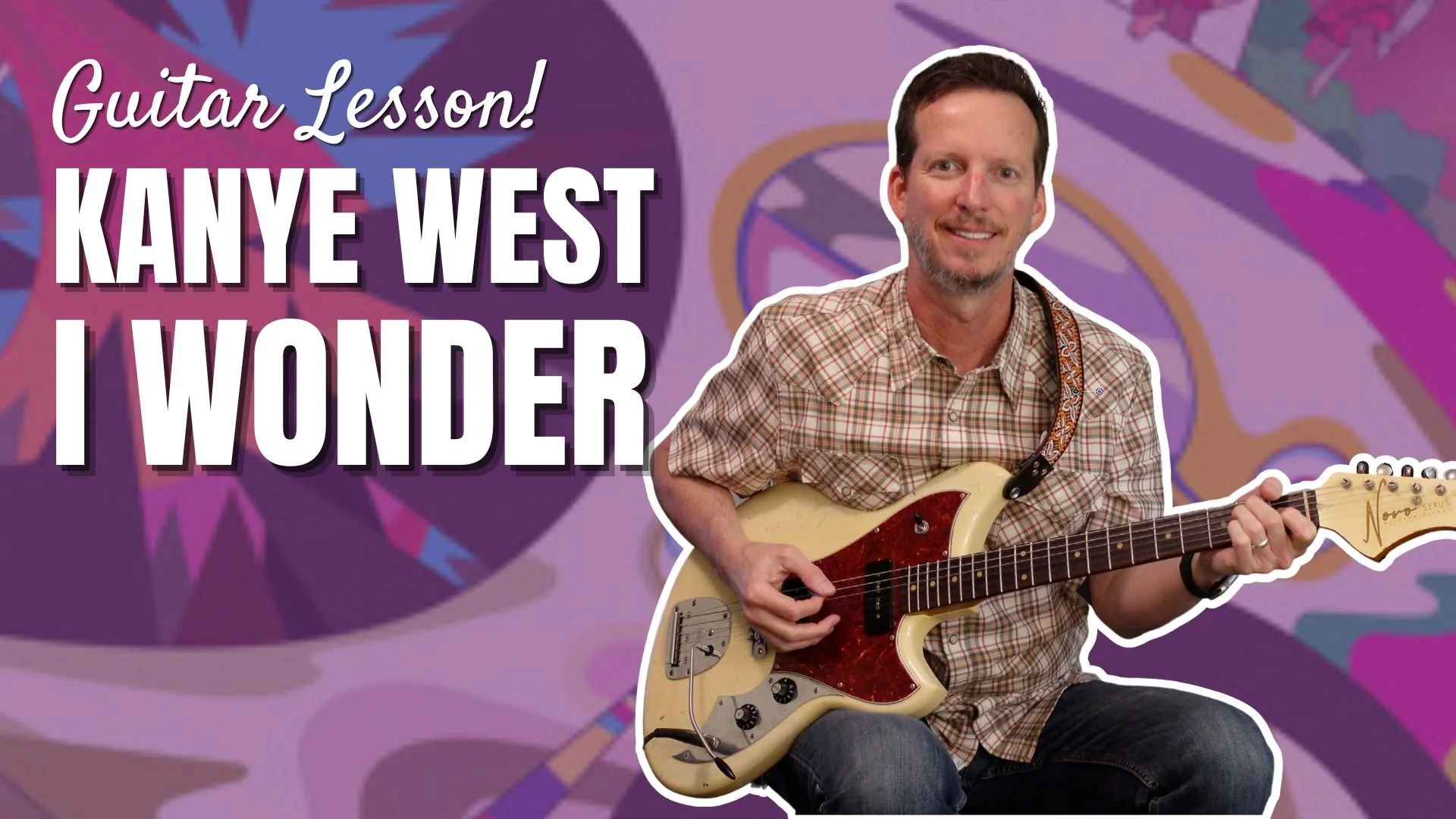 Kanye West - I Wonder - Guitar Lesson and Tutorial