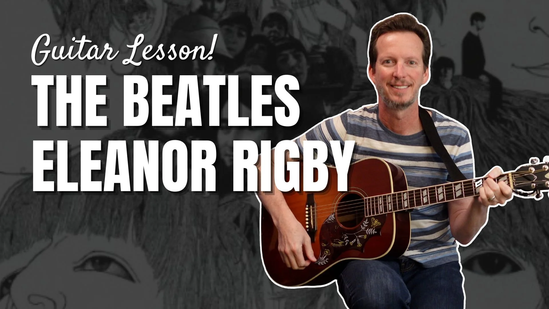 The Beatles - Eleanor Rigby - Guitar Lesson and Tutorial