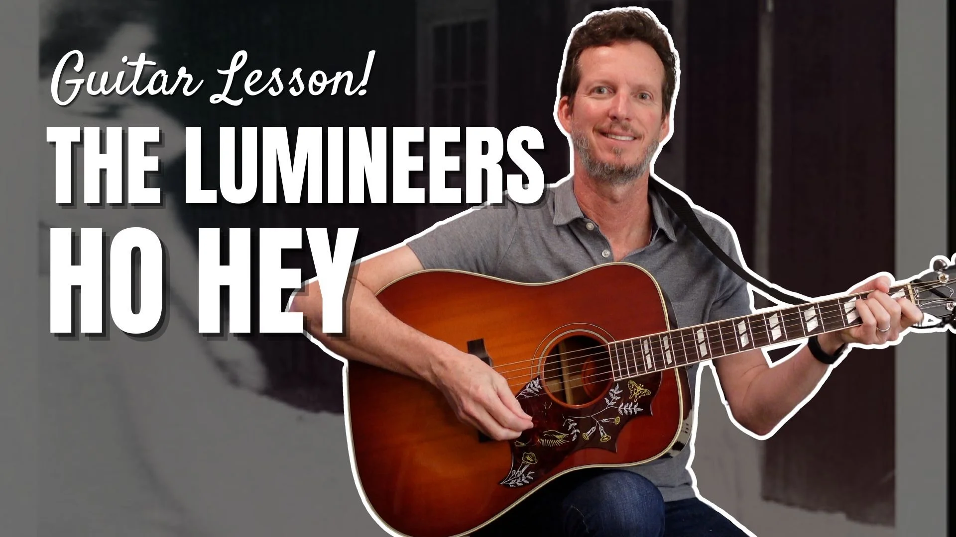 The Lumineers - Ho Hey - Guitar Lesson and Tutorial