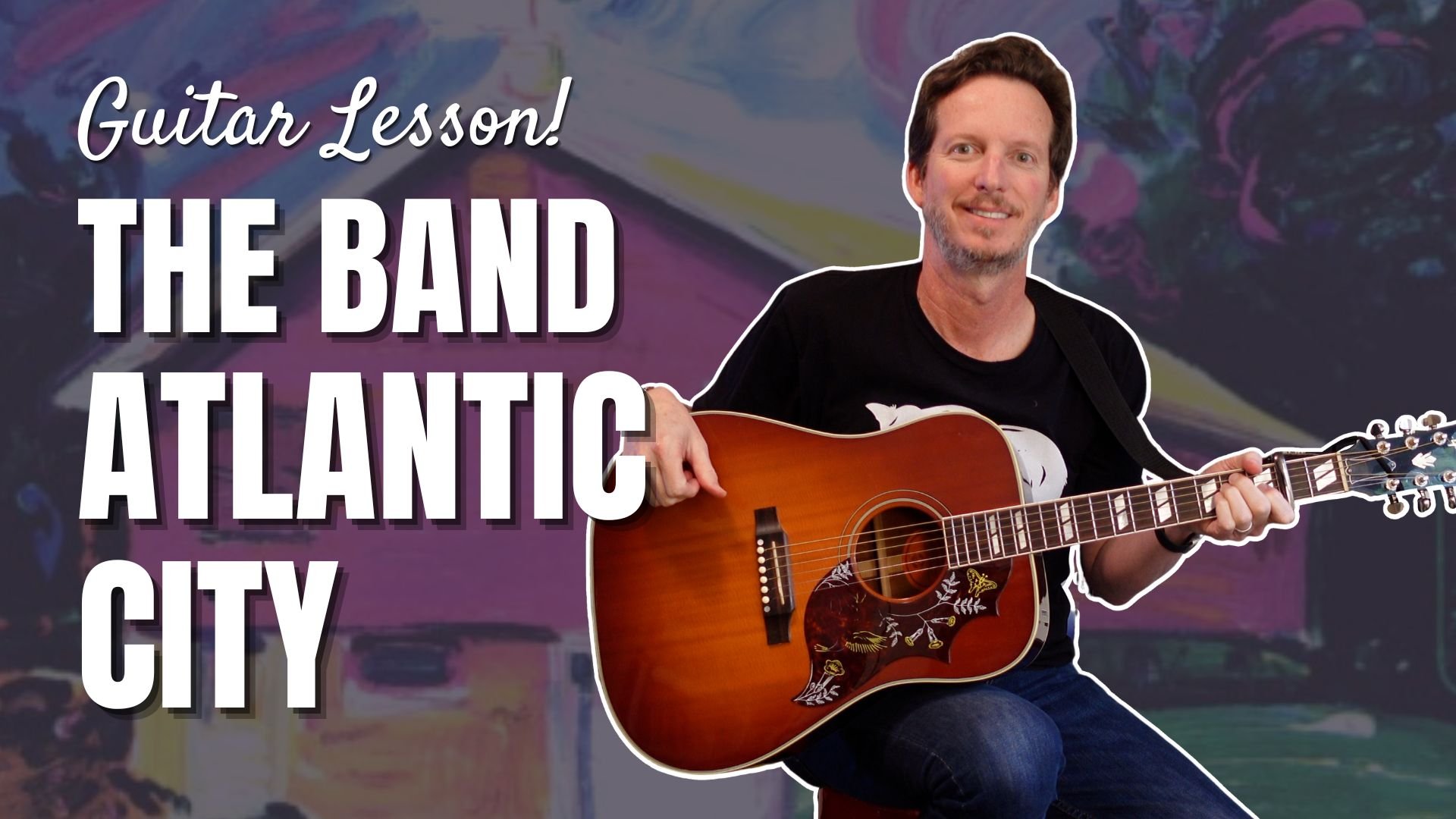 The Band - Atlantic City - Guitar Lesson and Tutorial