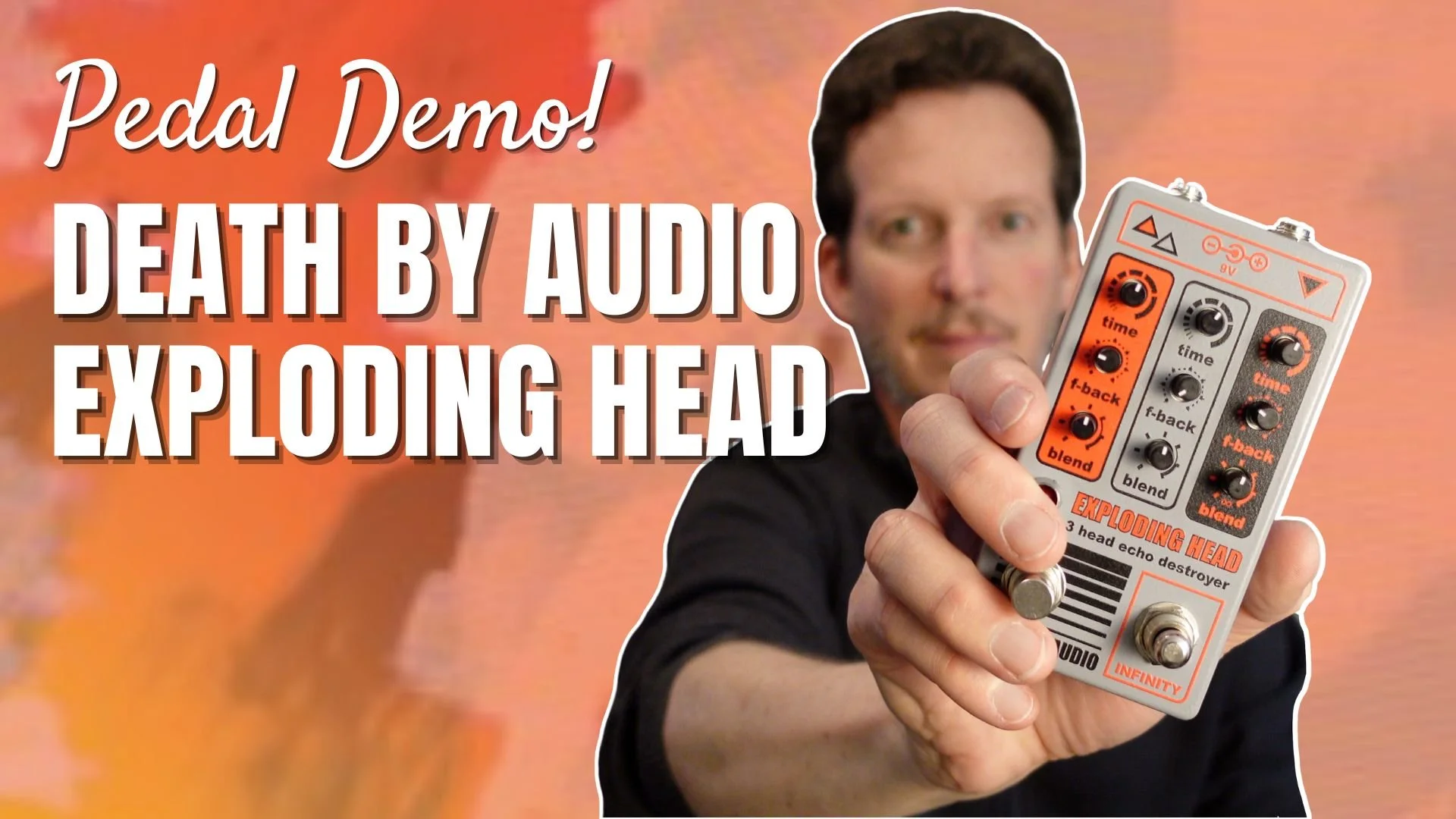 Death by Audio - Exploding Head - Pedal Demo and Unboxing!