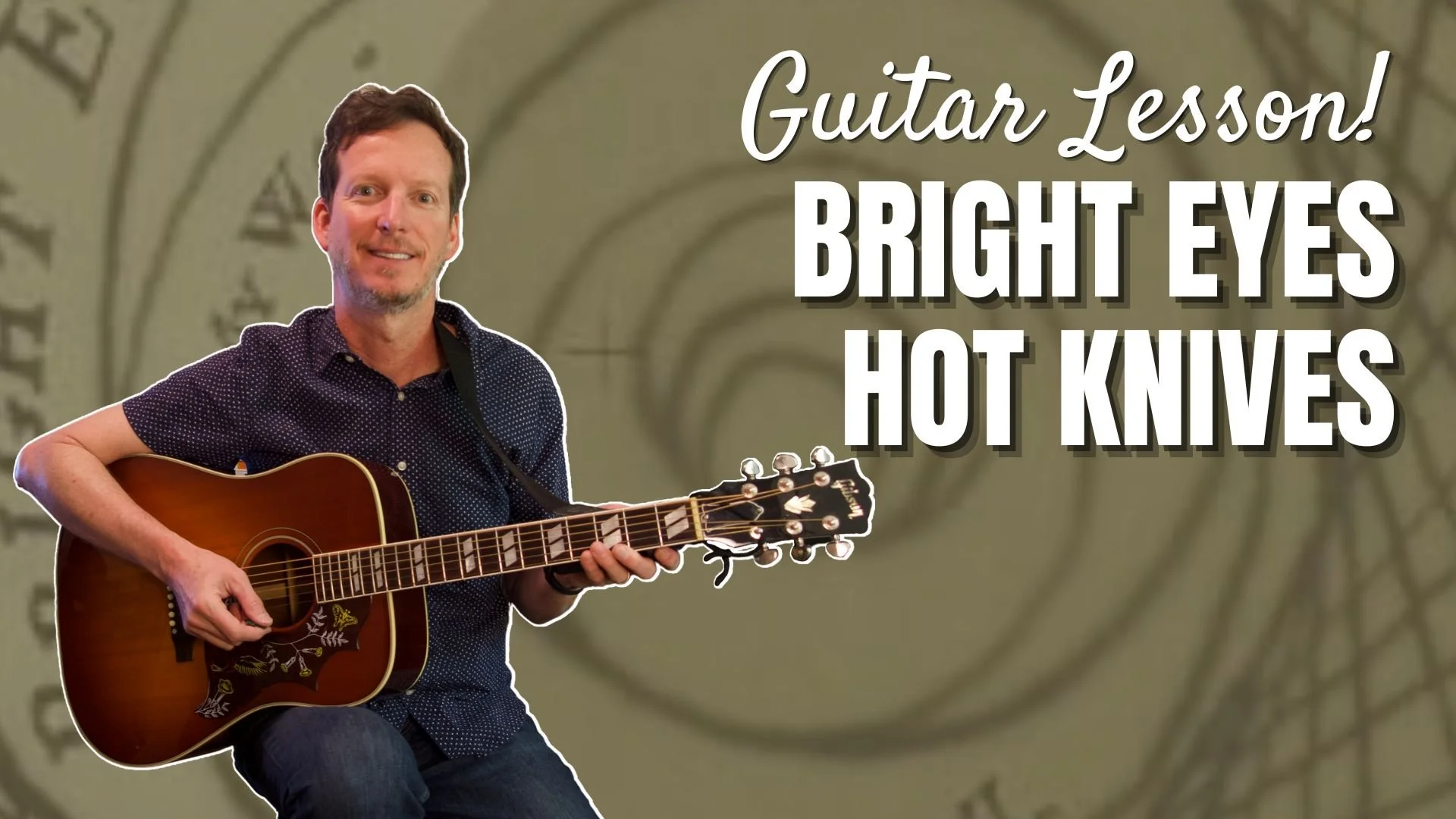 Bright Eyes - Hot Knives - Guitar Lesson and Tutorial