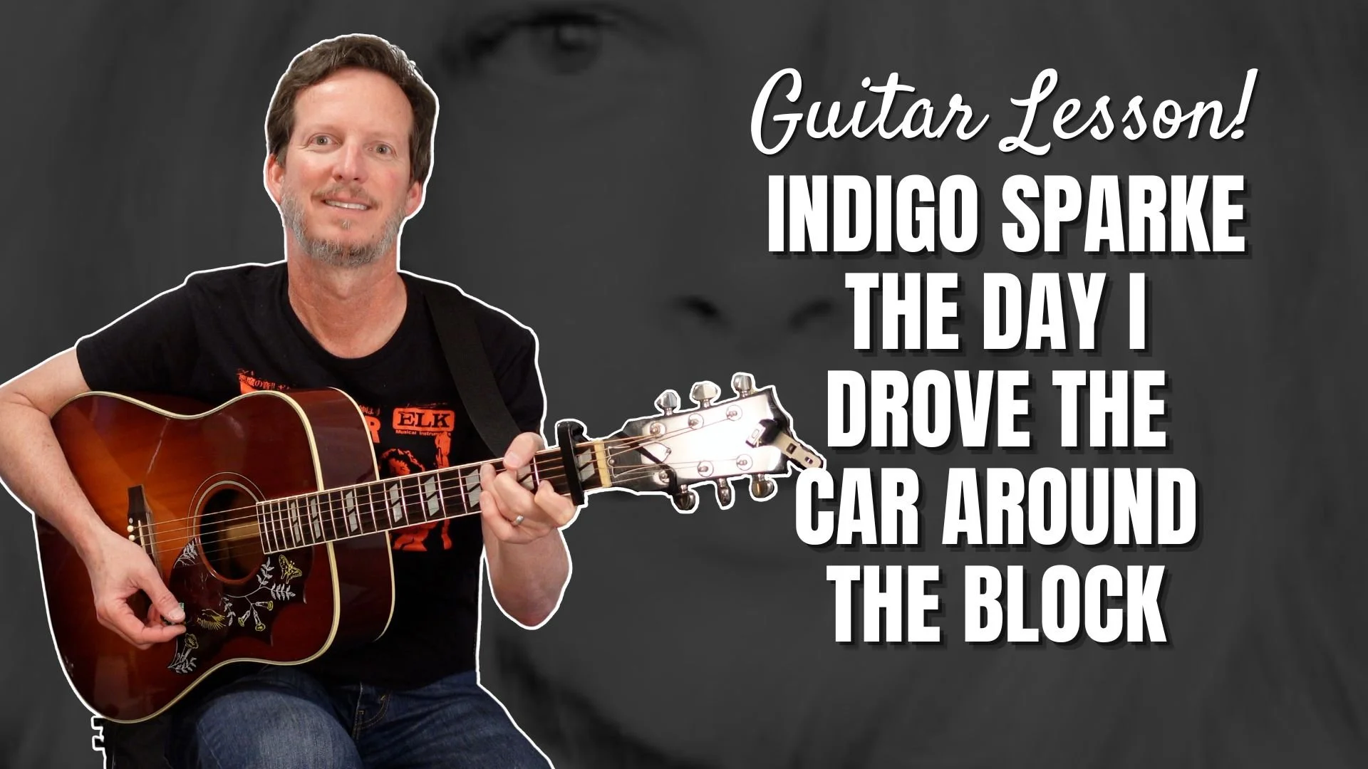 Indigo Sparke - The Day I Drove the Car Around the Block - Guitar Lesson and Tutorial
