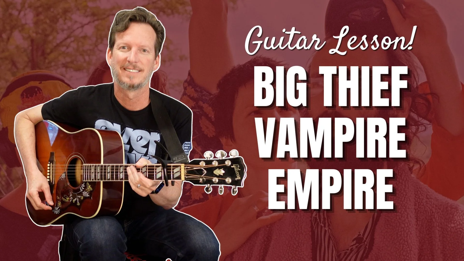 Big Thief - Vampire Empire - Guitar Lesson and Tutorial