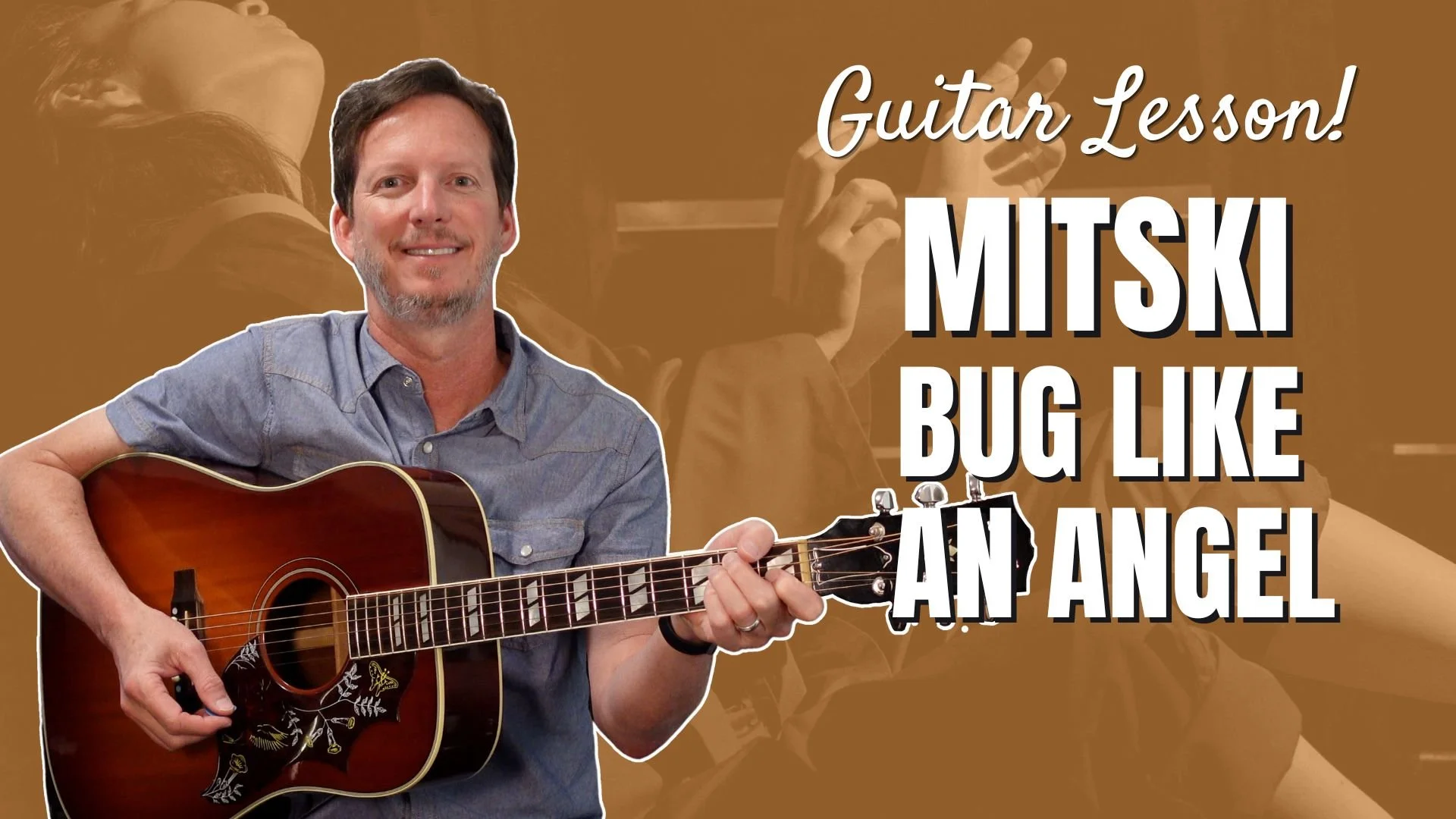 Mitski - Bug Like an Angel - Guitar Lesson and Tutorial