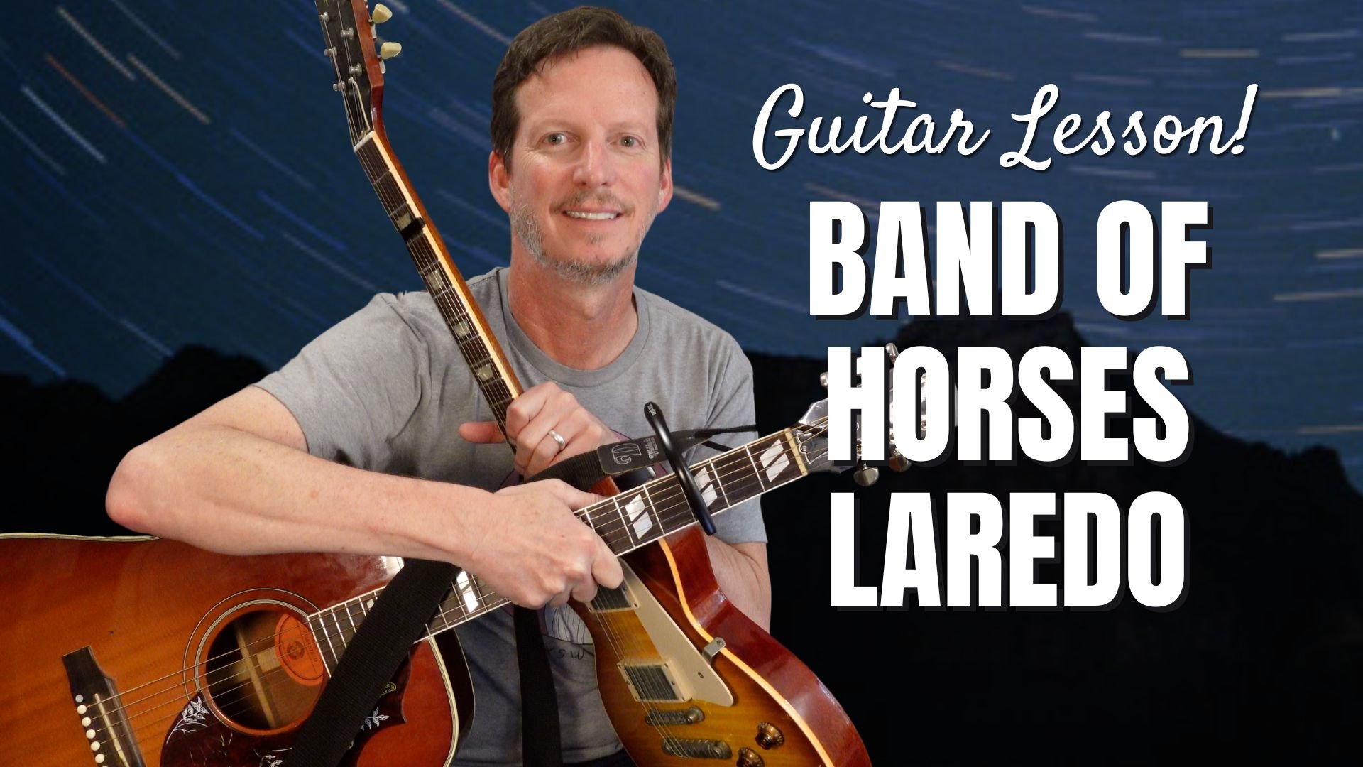 Band of Horses - Laredo - Guitar Lesson and Tutorial