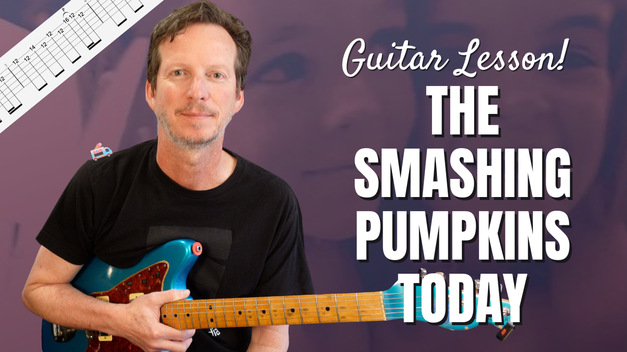 The Smashing Pumpkins - Today - (Fixed Audio) - Guitar Lesson and Tutorial