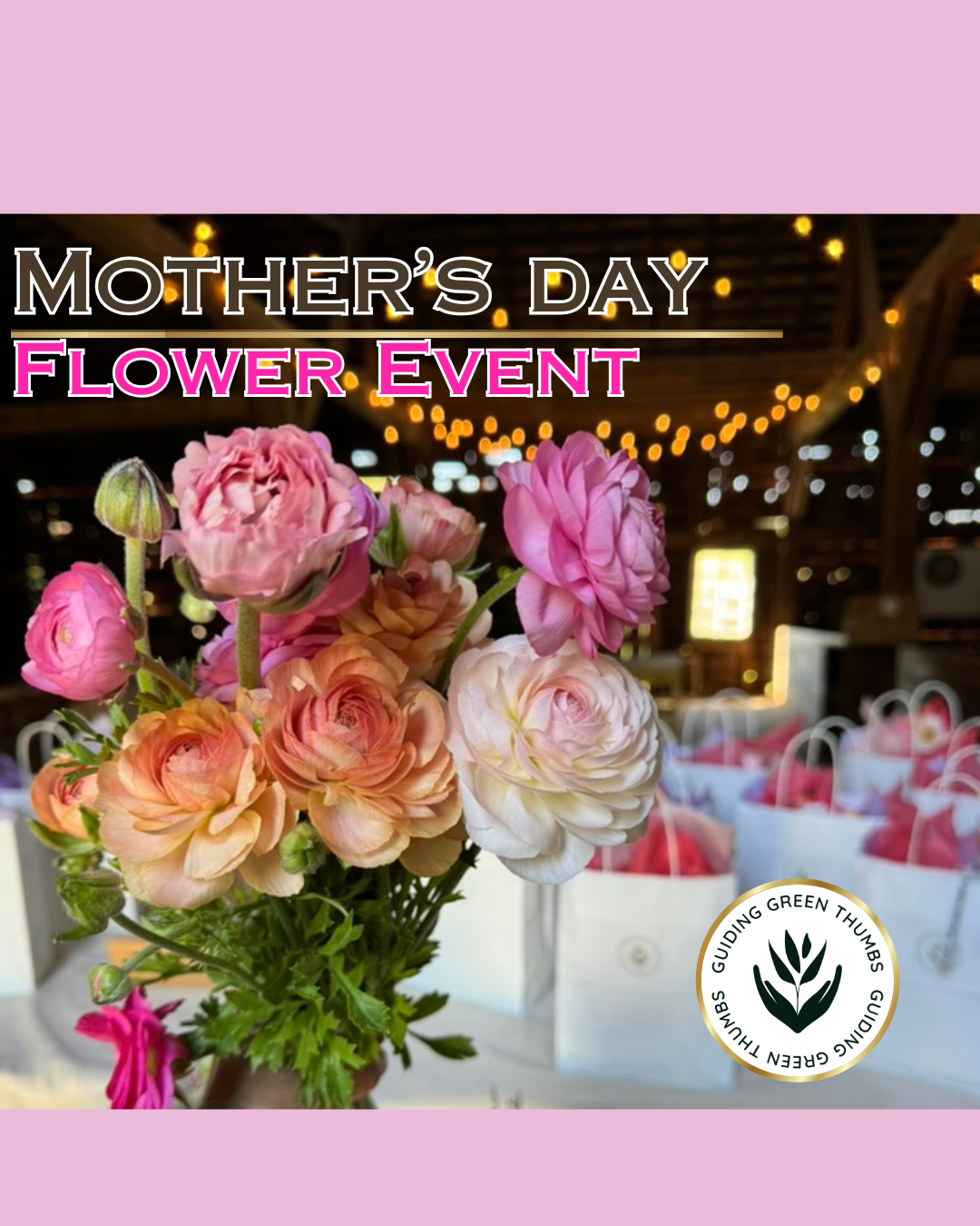 Mother's Day Weekend Flower Market Event