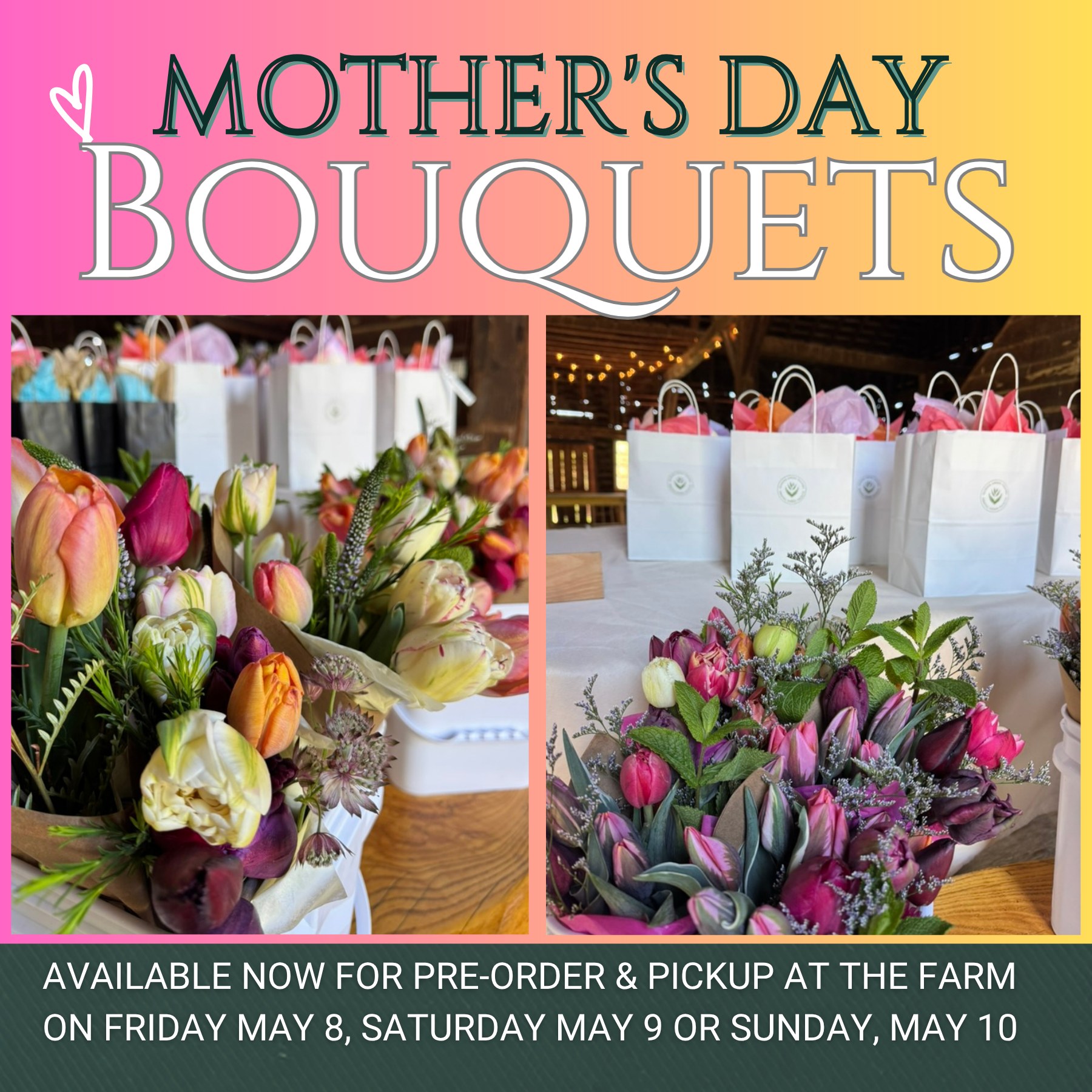 Mother's Day Bouquet Pre-Order