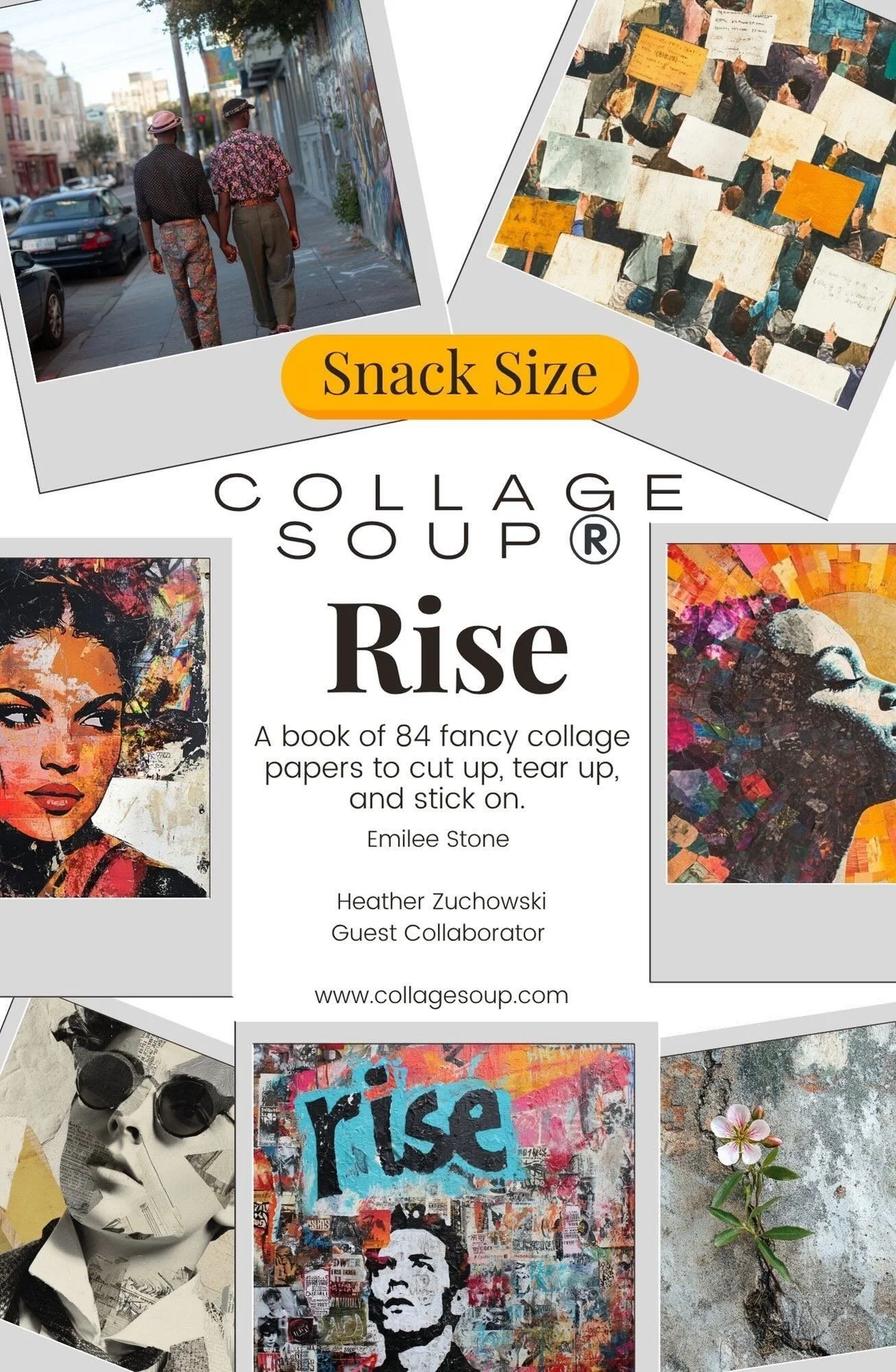 Pre-order Rise, a 96-page collage book by Heather Zuchowski and Collage Soup for mixed media art, collage, art journaling, reflection, and creative connection.