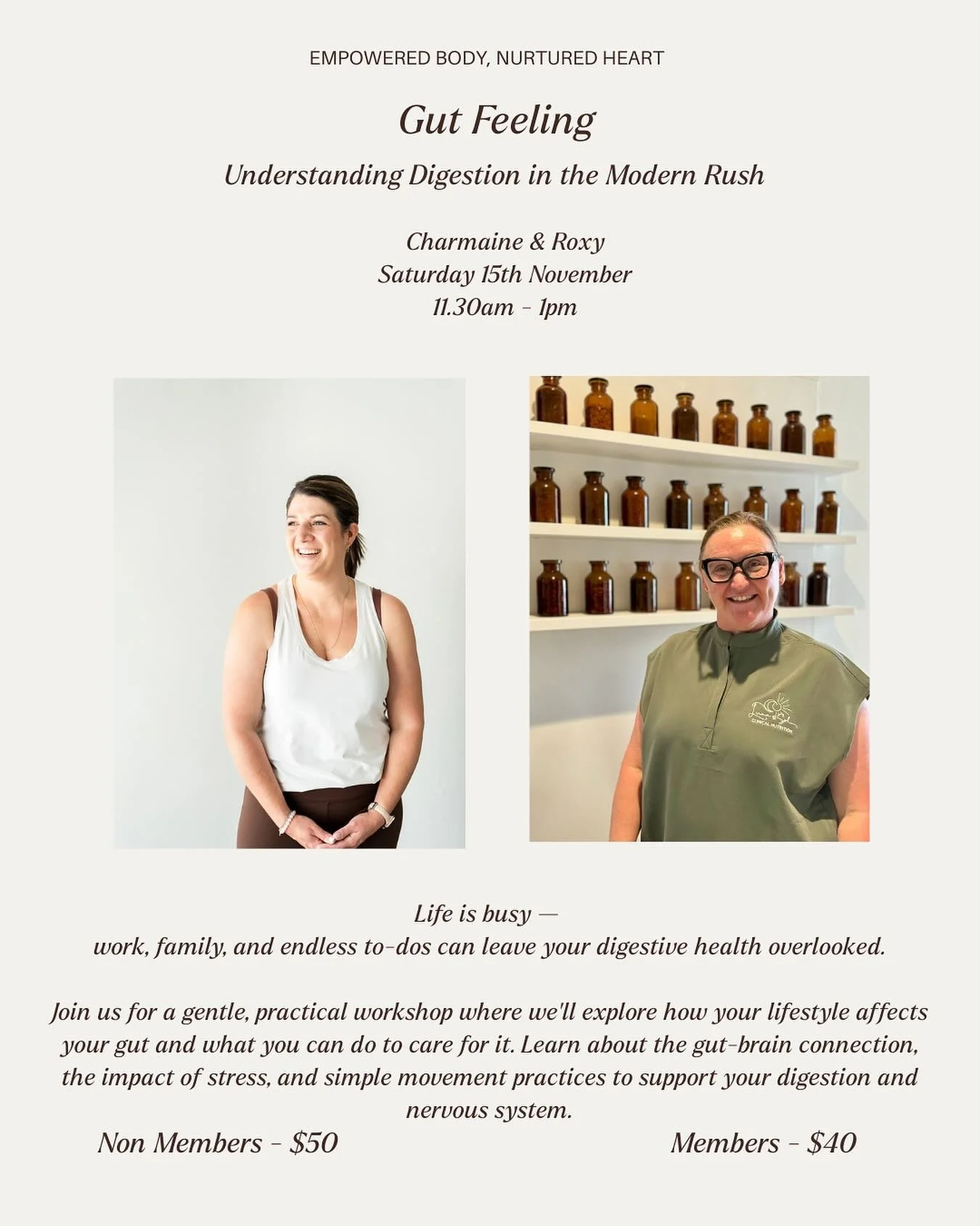 Gut feeling: Understanding Digestion in the Modern Rush 

With Charmaine &amp; Roxy
Saturday 15th November
11:30am - 1:00pm 

Life moves fast, but your gut deserves care 💌

Discover how stress, lifestyle, and simple movements can support your digest