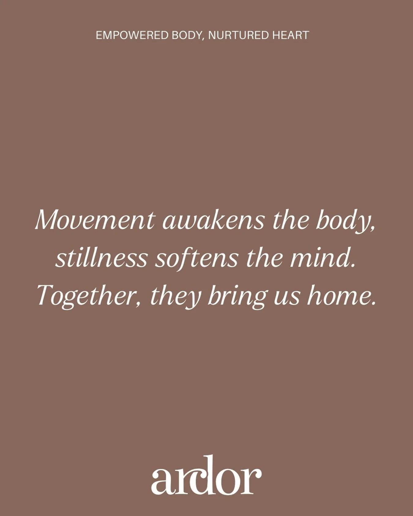 Movement awakens the body,
a gentle stirring of energy, breath, and sensation,
an invitation to feel, to open, to arrive.

Stillness softens the mind,
creating space between thoughts,
where quiet clarity begins to unfold.

Together, they become a rhy