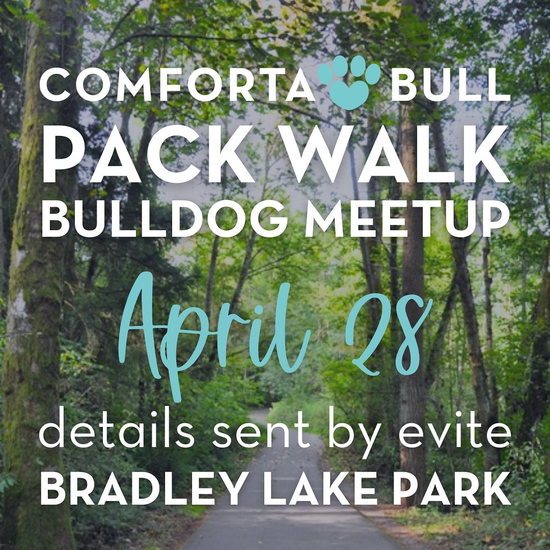 ‼️EVENT UPDATE‼️ We changed the location of our bulldog pack walk to Bradley Lake Park in Puyallup. Evite will be updated with details about where to meet on Sunday, April 28. All bulldogs welcome - new and existing pack members! If you&rsquo;d like 