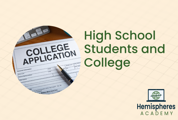 High School Students and College