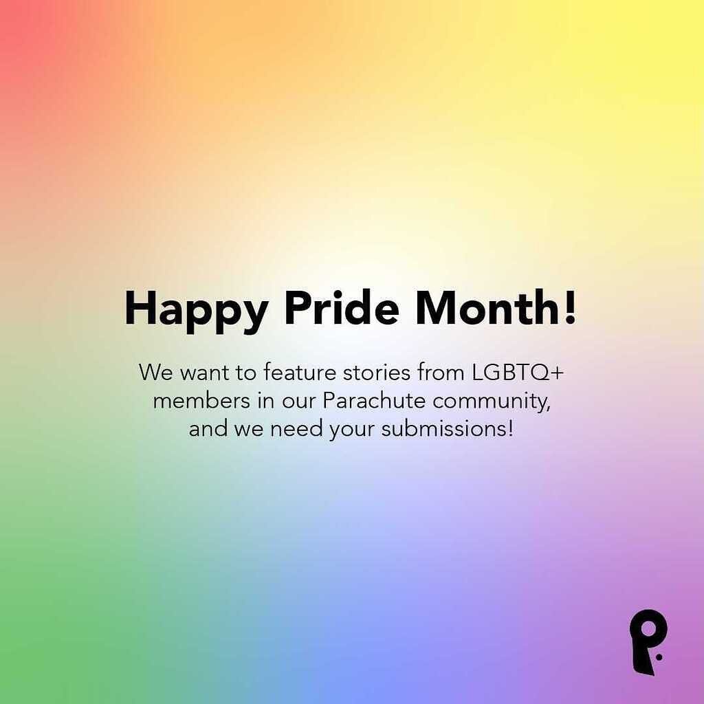 Happy #pride month everyone!

We&rsquo;re here to celebrate you in your full glory through our &ldquo;Love, Parachute&rdquo; series!! 
❤️🧡💛💚💙💜

We&rsquo;re currently accepting submissions through the typeform link in our bio ❤️&zwj;🔥

Tag your 