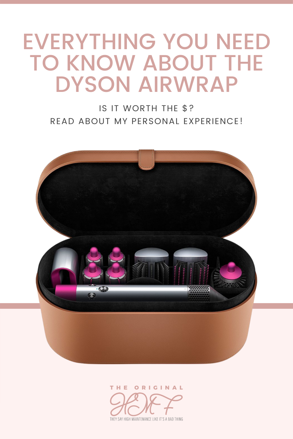 Everything You Need To Know About The Dyson Airwrap — The Original HMF