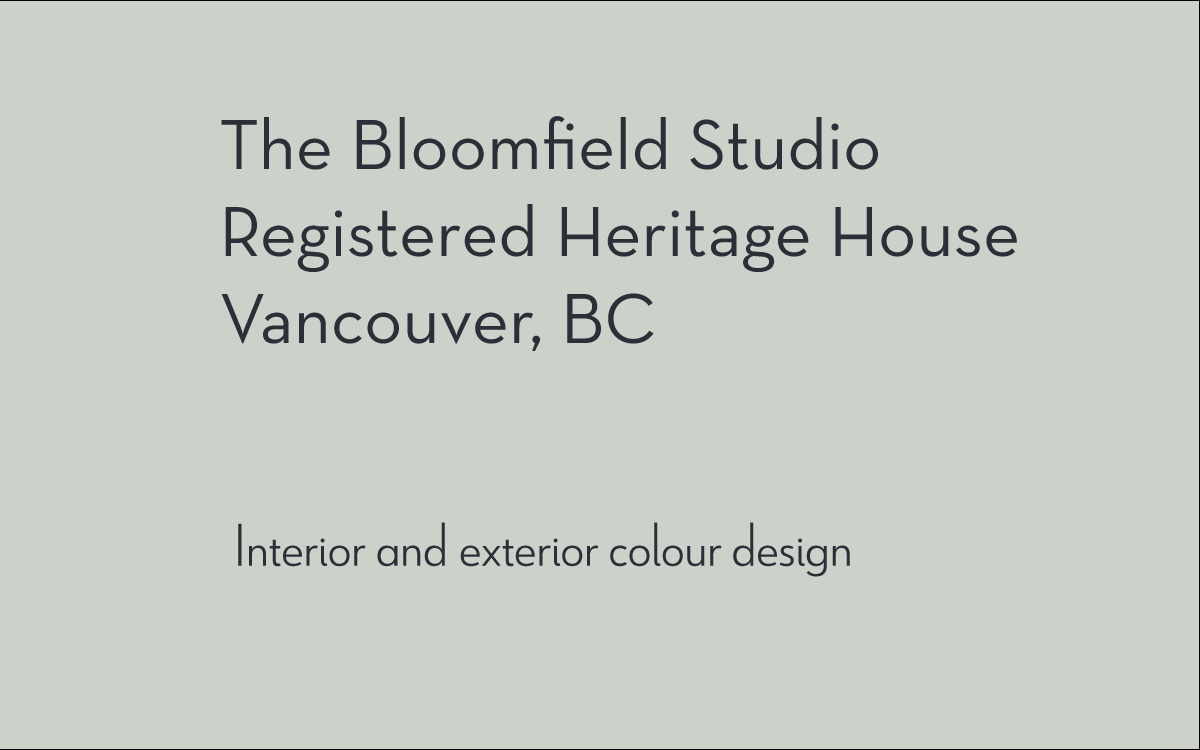 The Bloomfield Studio is an "A" listed heritage house in Vancouver BC. Colour design for exterior and interior by K Colour Studio