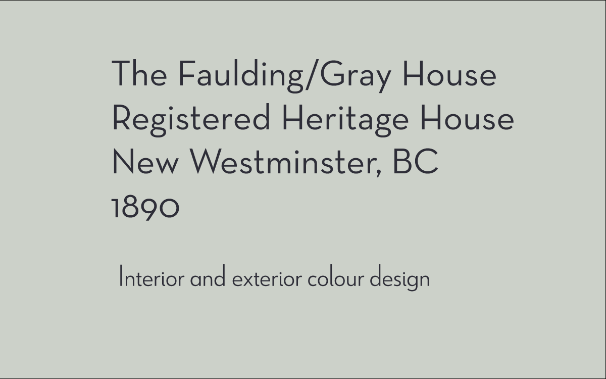 Honouring heritage architecture with a distinct colour palette. New Westminster, BC