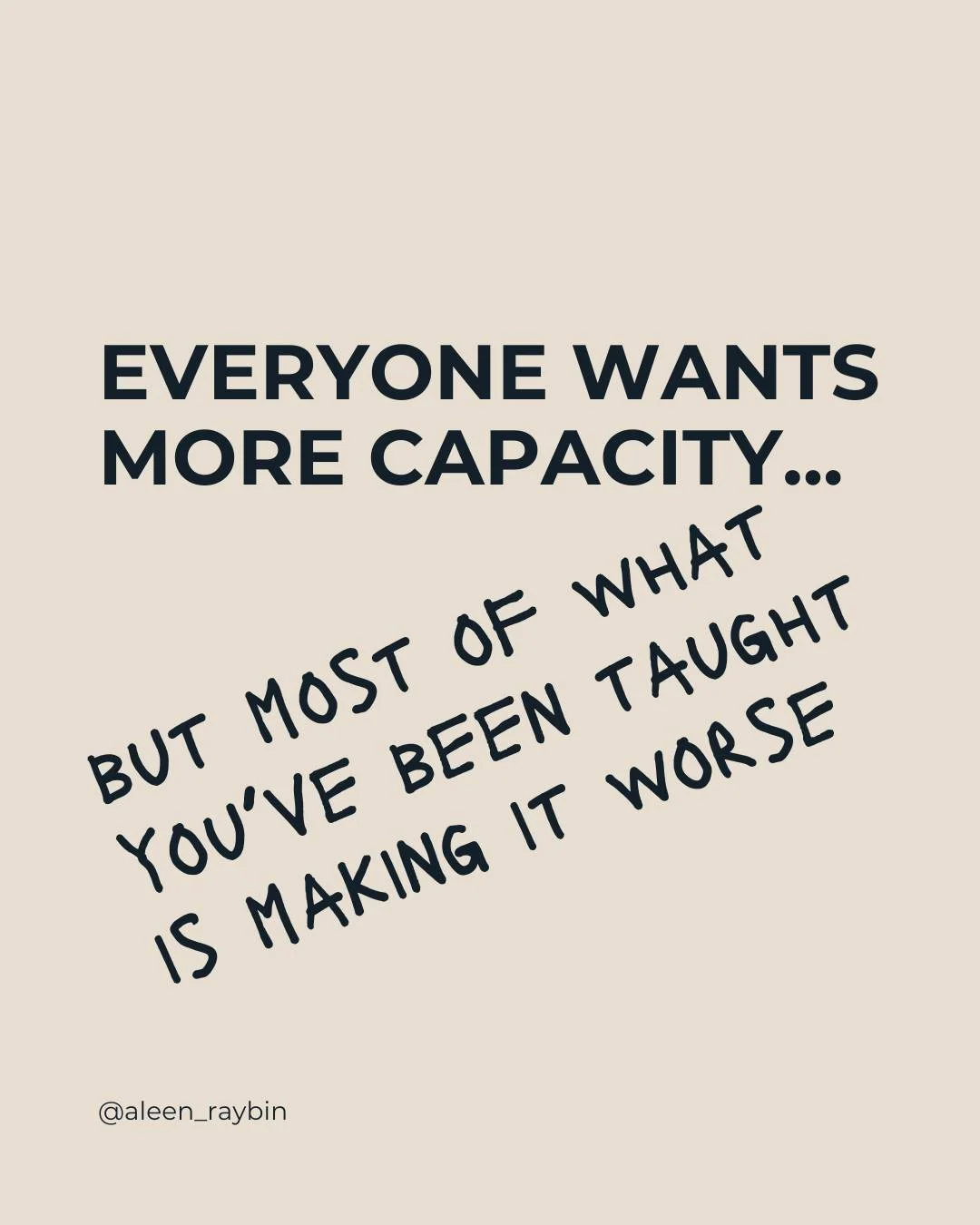 Everyone says they want more capacity.
More energy.
More focus.
More ability to hold everything.

But most of the ways we try to create it&hellip;
do the opposite.

We optimize.
We push.
We organize better.
We try to fit more in without breaking.

Bu