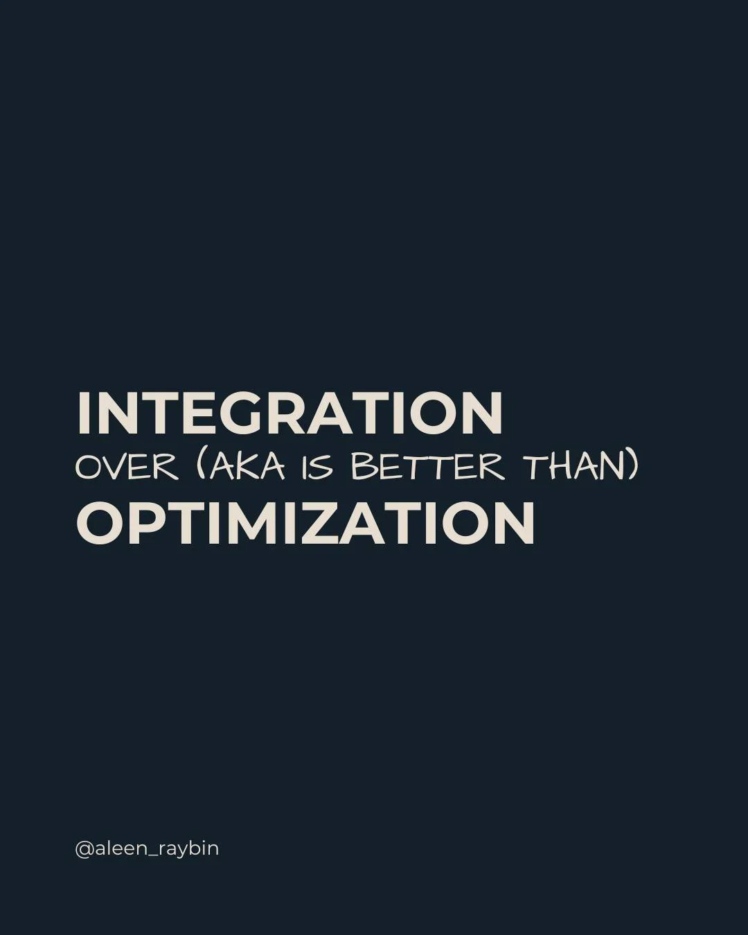 Integration > optimization.

Because optimization will always ask:
how do I do more, better, faster?

Even if your system is already stretched.

Integration asks something different:
what actually landed?
what needs to settle?
what hasn&rsquo;t be