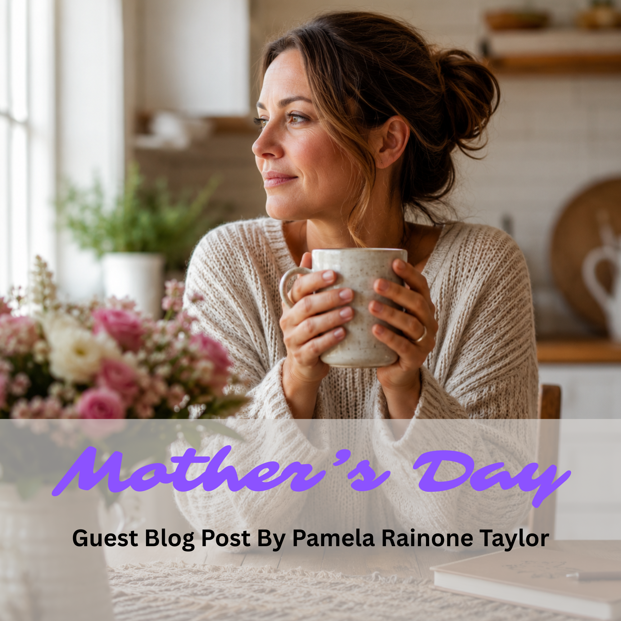 When Mother’s Day Feels Lonely: The Ache of Being Unseen and the Comfort of Being Fully Known