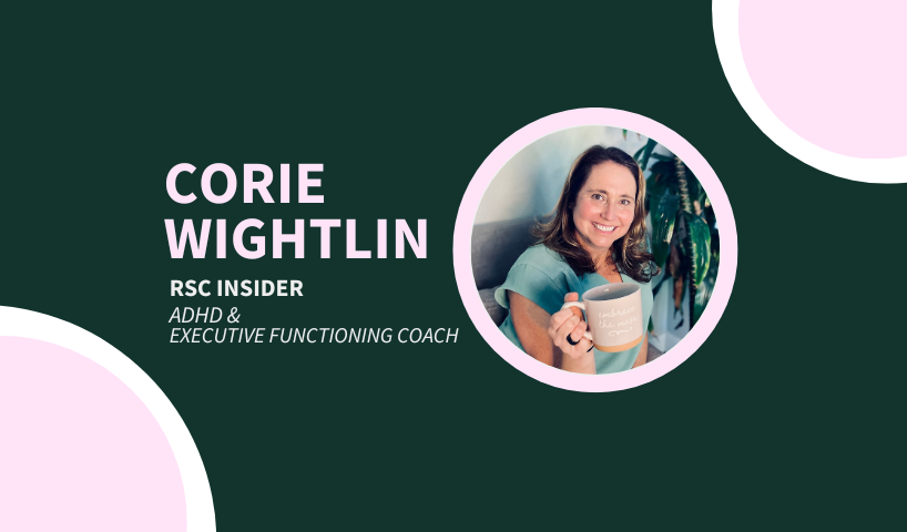 Corie Wightlin - ADHD & Executive Functioning Coach.png