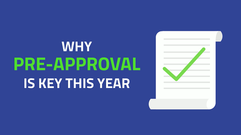 Why Pre-Approval Is Key This Year