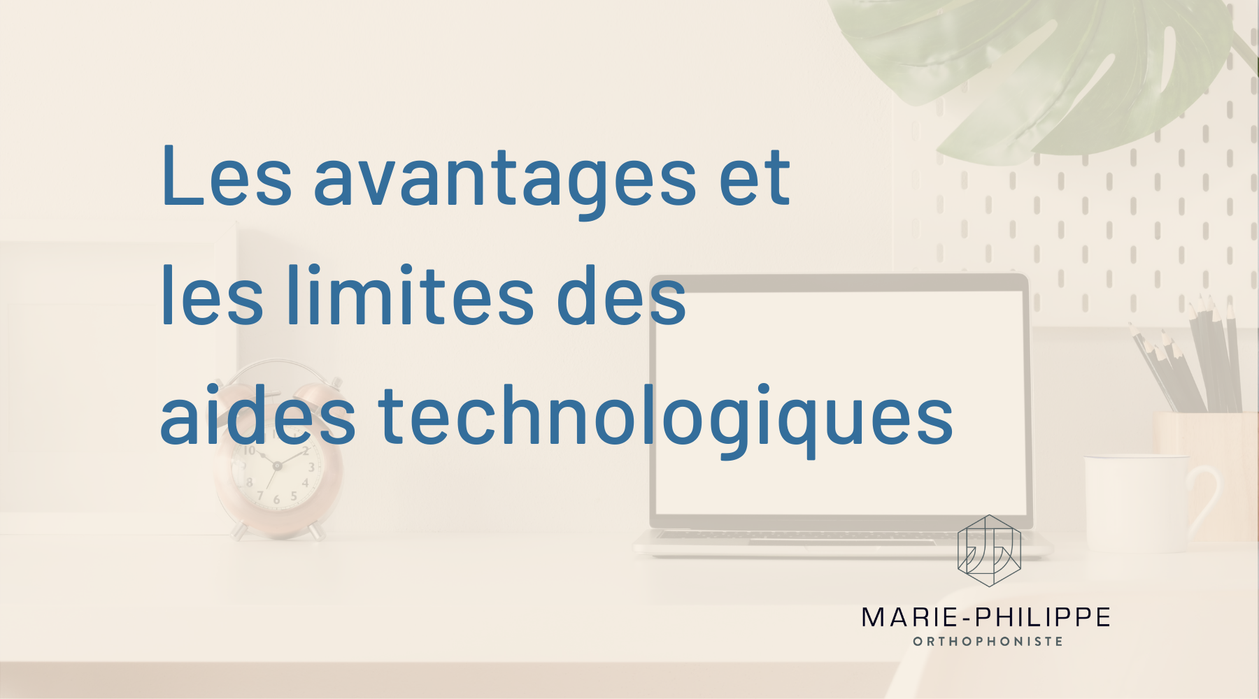Les avantages et les limites des aides technologiques