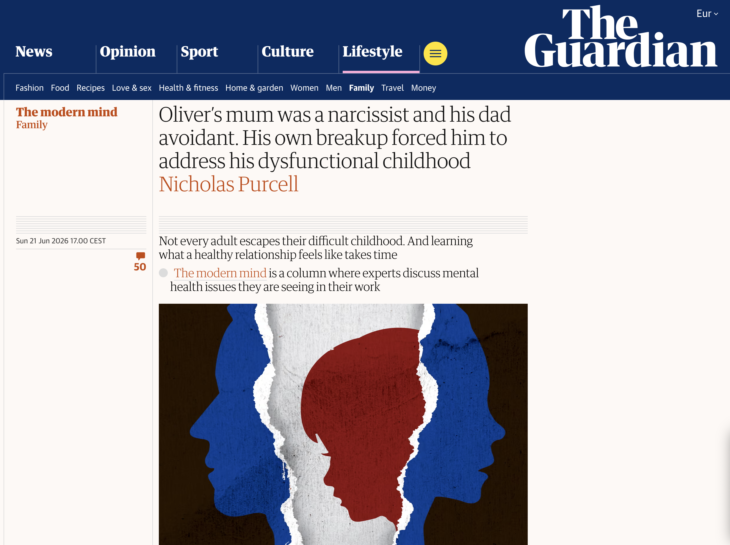 Guardian: Oliver’s mum was a narcissist and his dad avoidant. His own breakup forced him to address his dysfunctional childhood