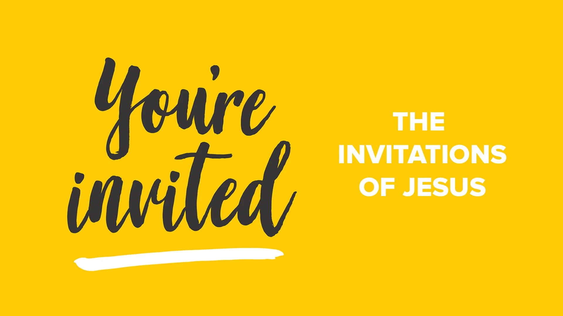 You're invited
