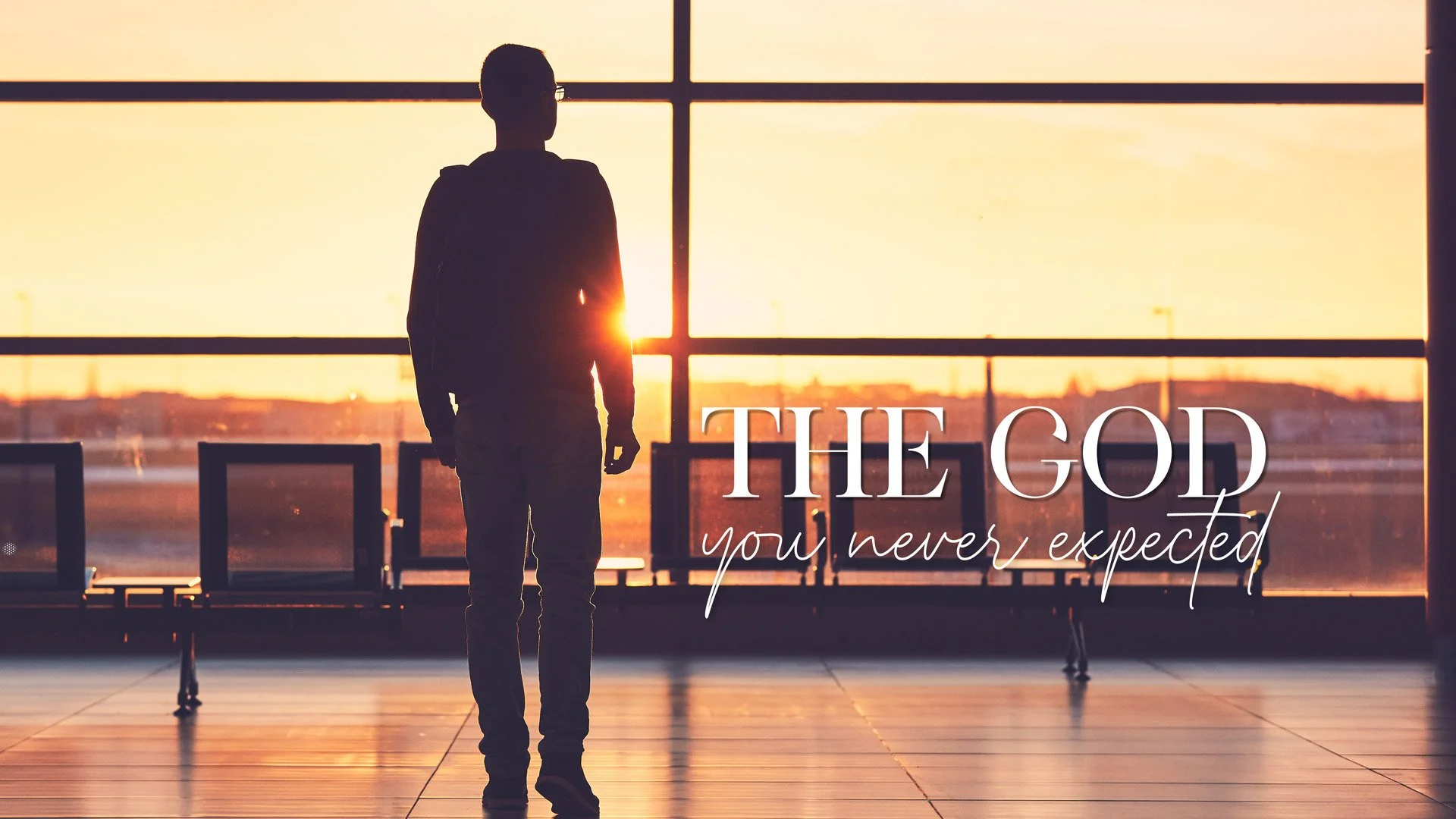 The God you never expected