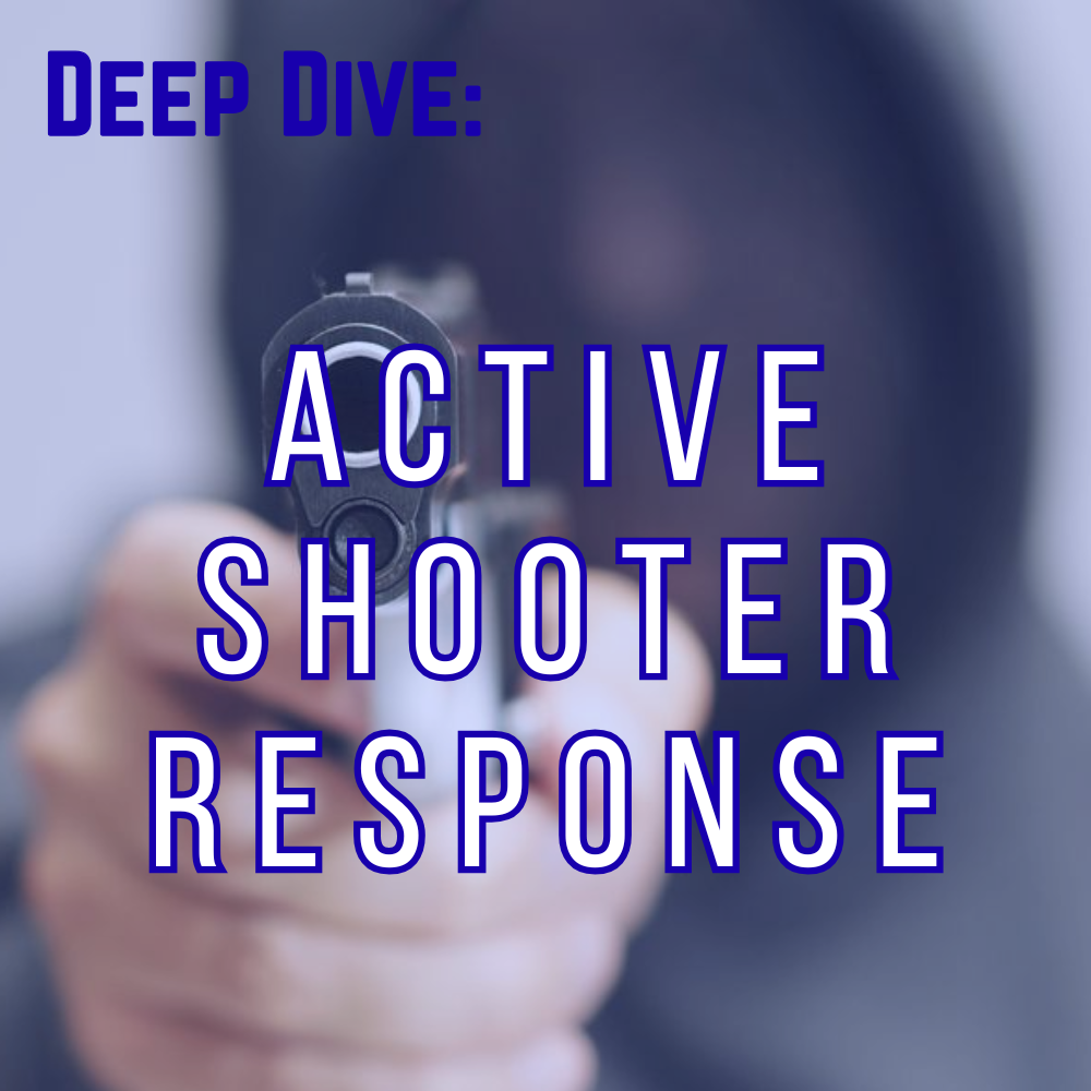 Deep Dive: Active Shooter Survival