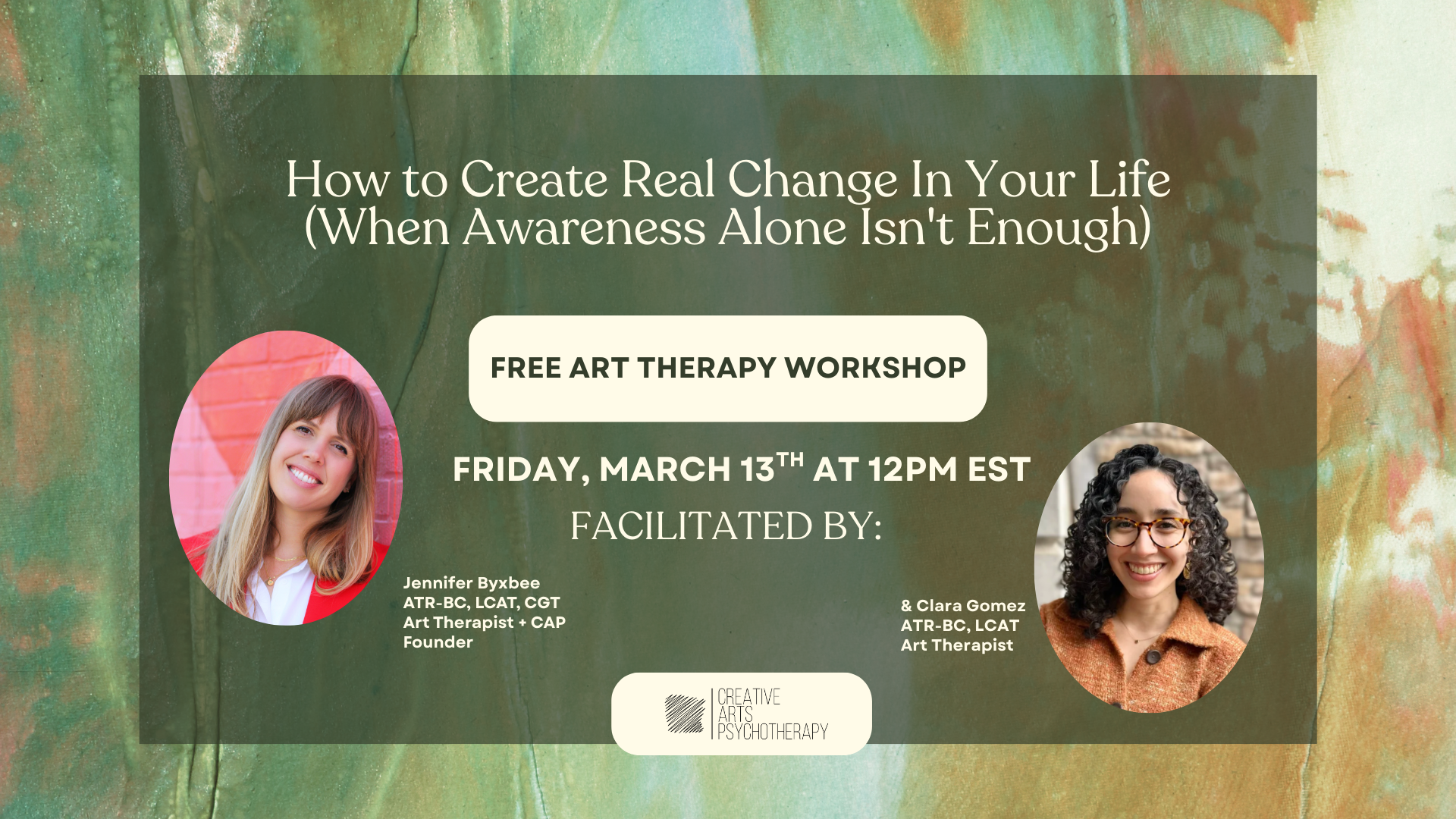 How to Create Real Change In Your Life (When Awareness Alone Isn't Enough): Free Art Therapy Workshop