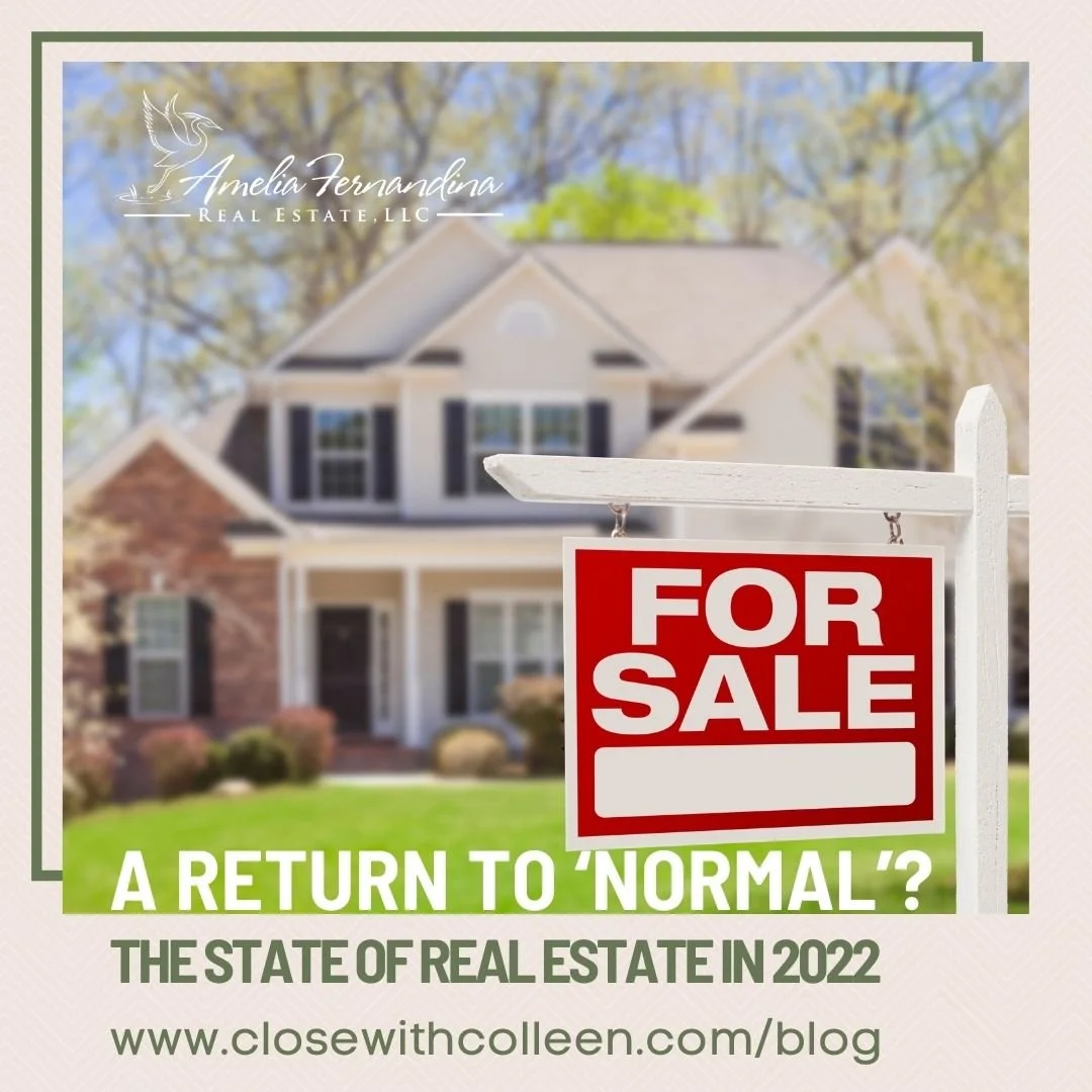 2022 Predictions for the Real Estate Market in Fernandina Beach, Amelia Island, and Nassau County Florida