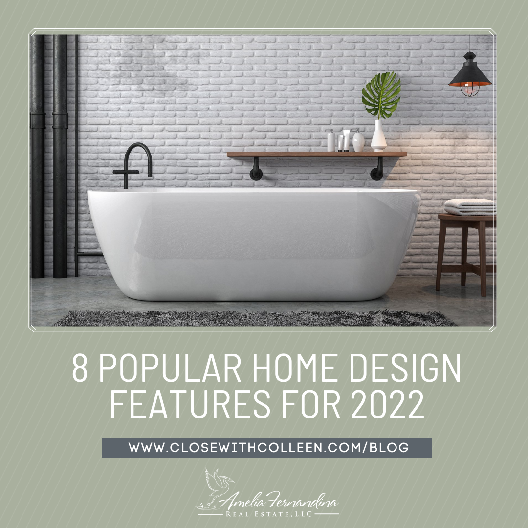 8 Popular Home Design Features for 2022