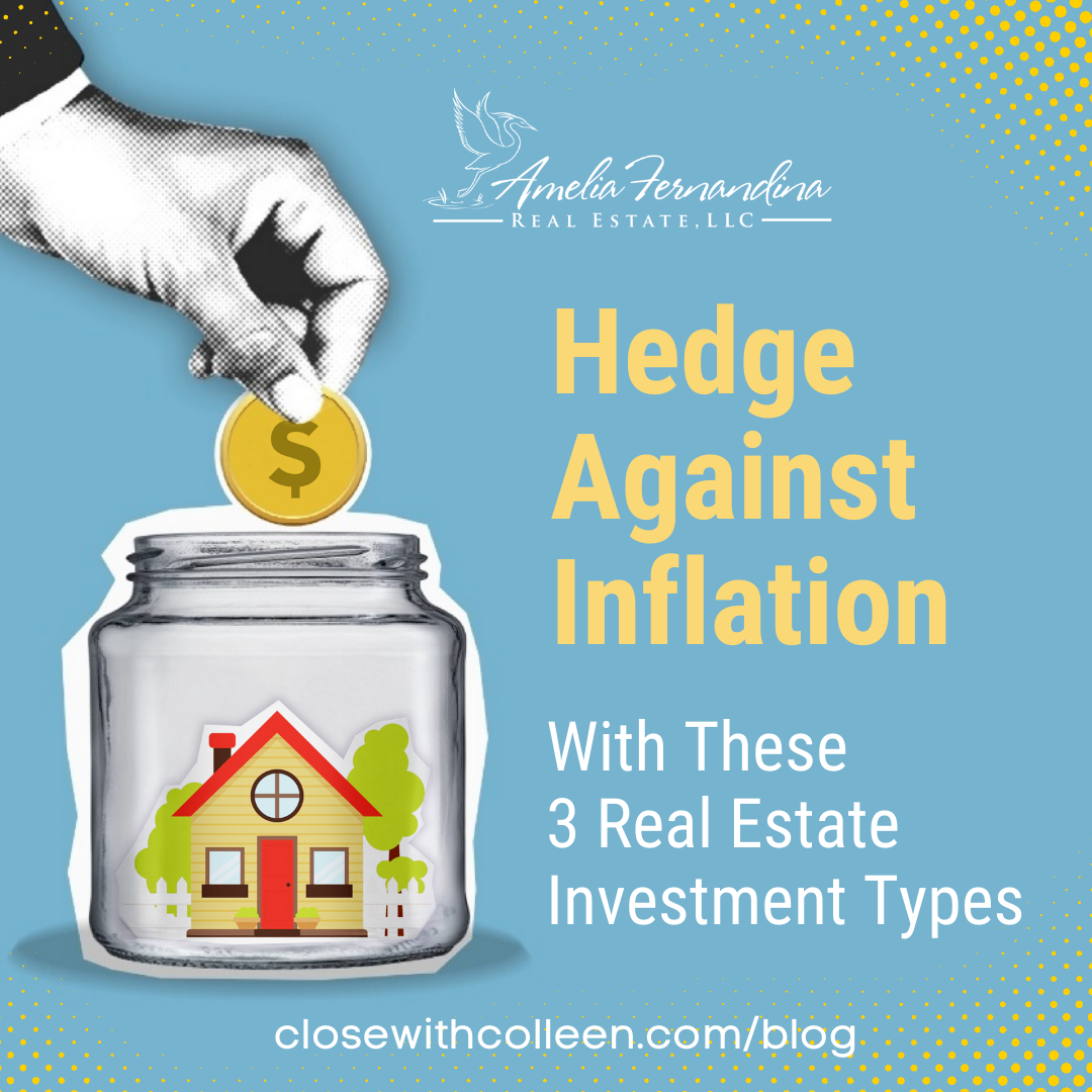 Hedge Against Inflation With These 3 Real Estate Investments