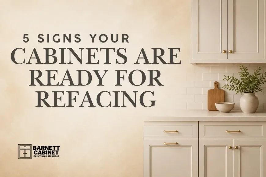 How Do You Know If Your Cabinets Are Ready for Refacing (Not Replacement)?
